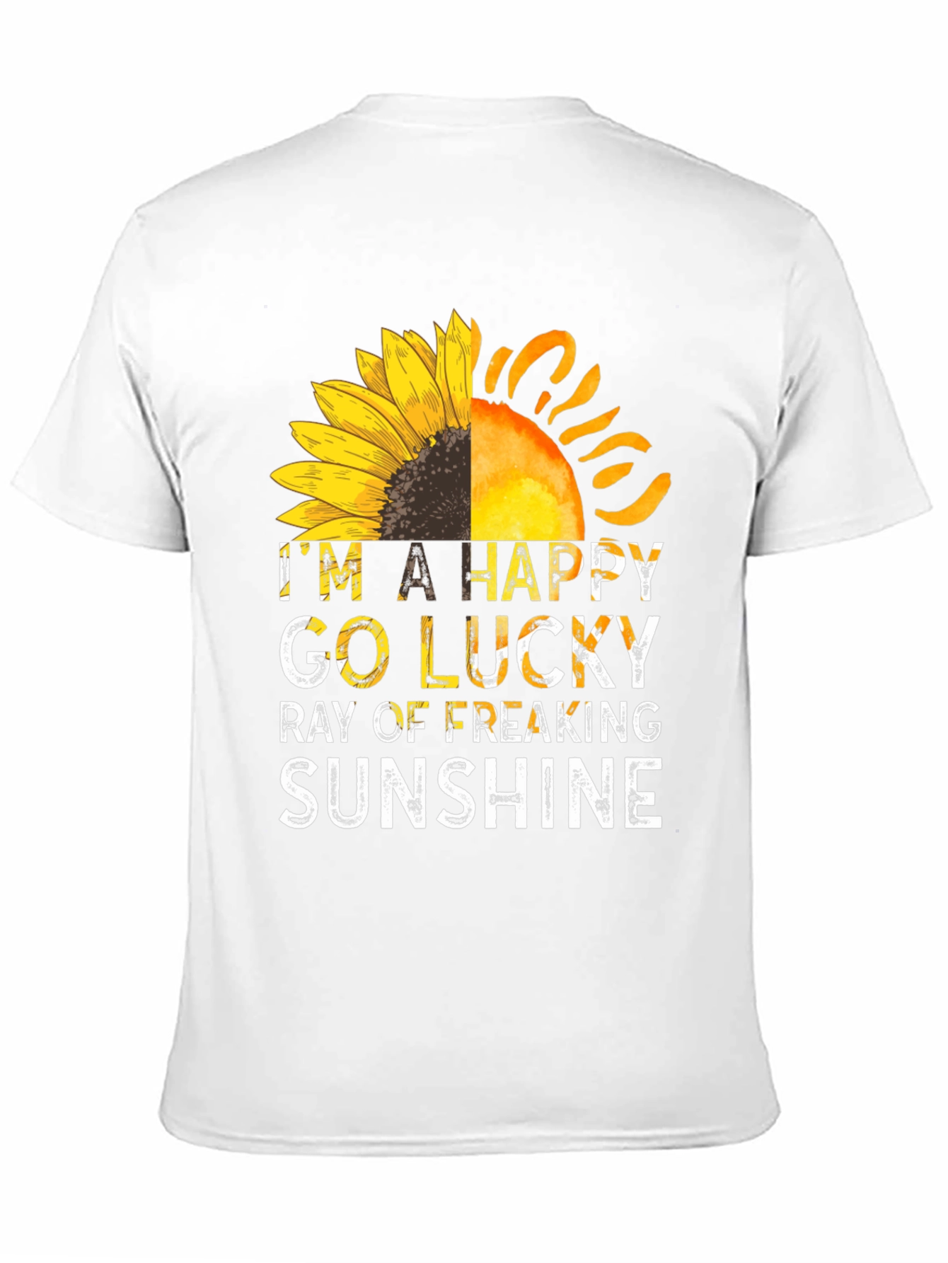 Happy Go Lucky Ray of Sunshine T-Shirt