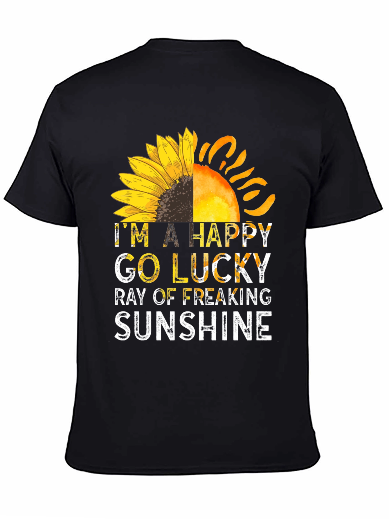 Happy Go Lucky Ray of Sunshine T-Shirt