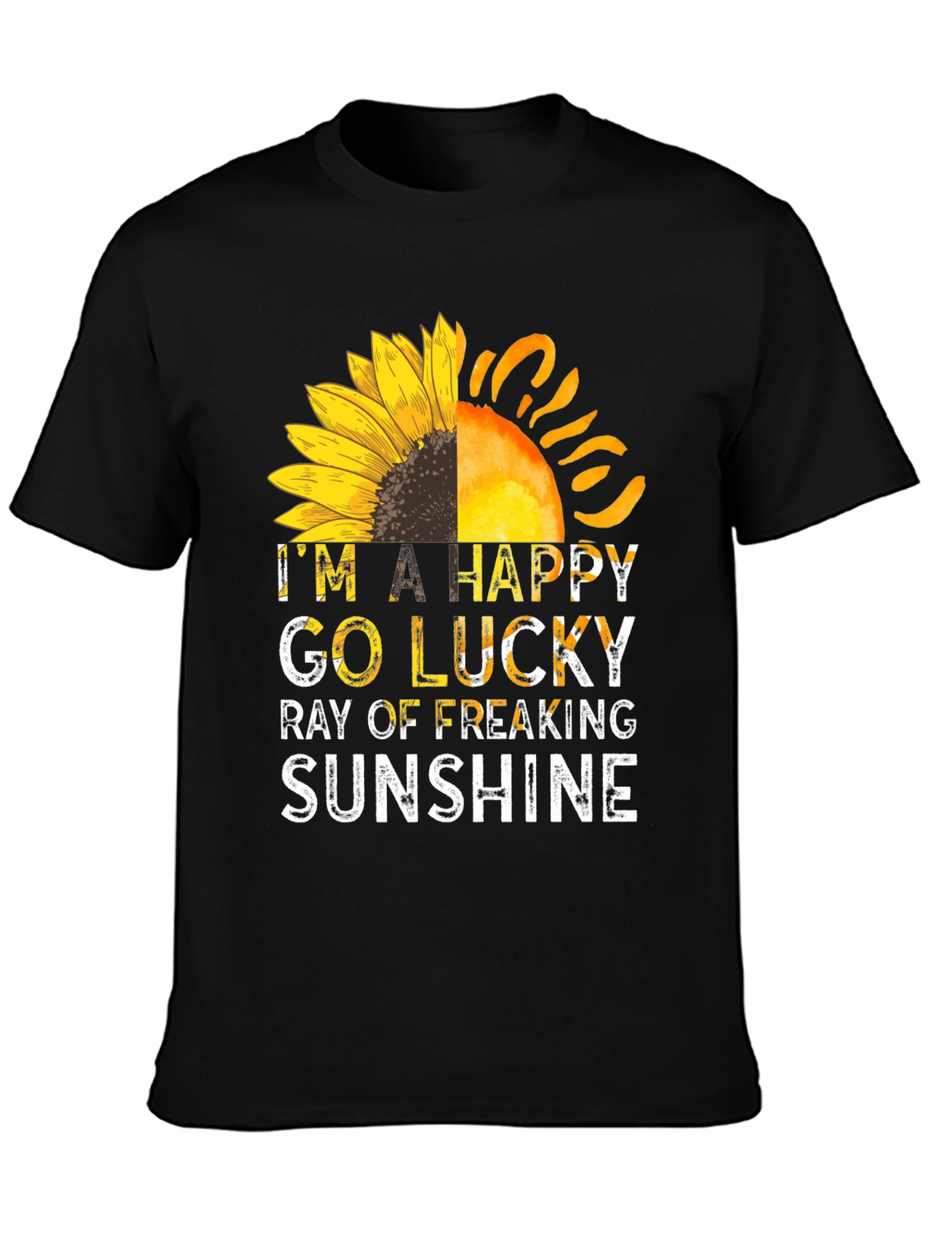 Happy Go Lucky Ray of Sunshine T-Shirt