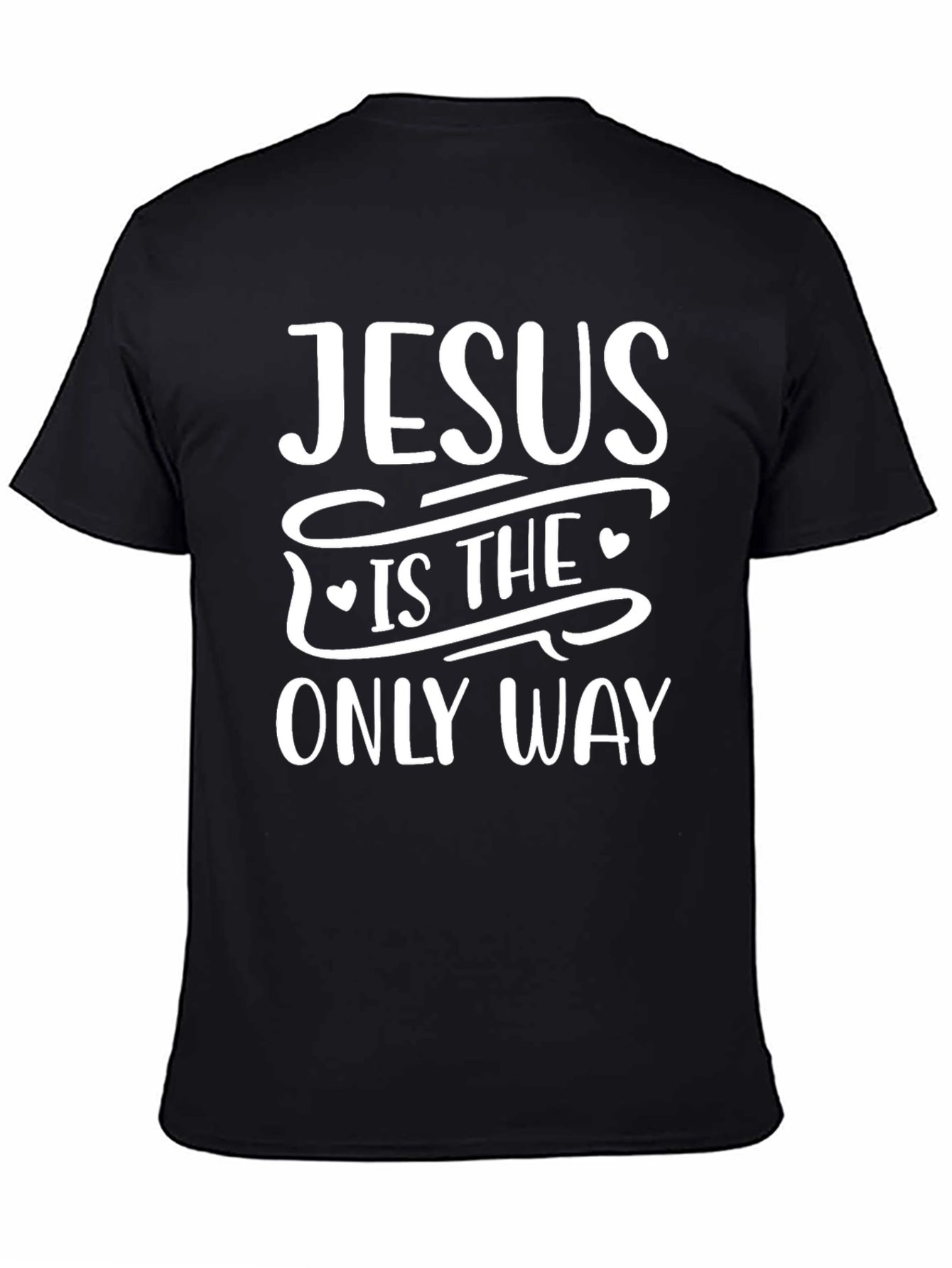 Jesus Is The Only Way Graphic Tee - Black