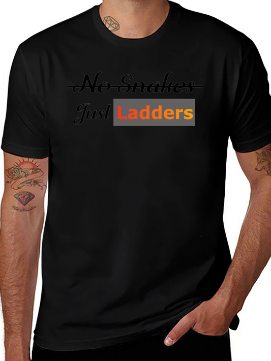 No Snakes Just Ladders Black T-Shirt