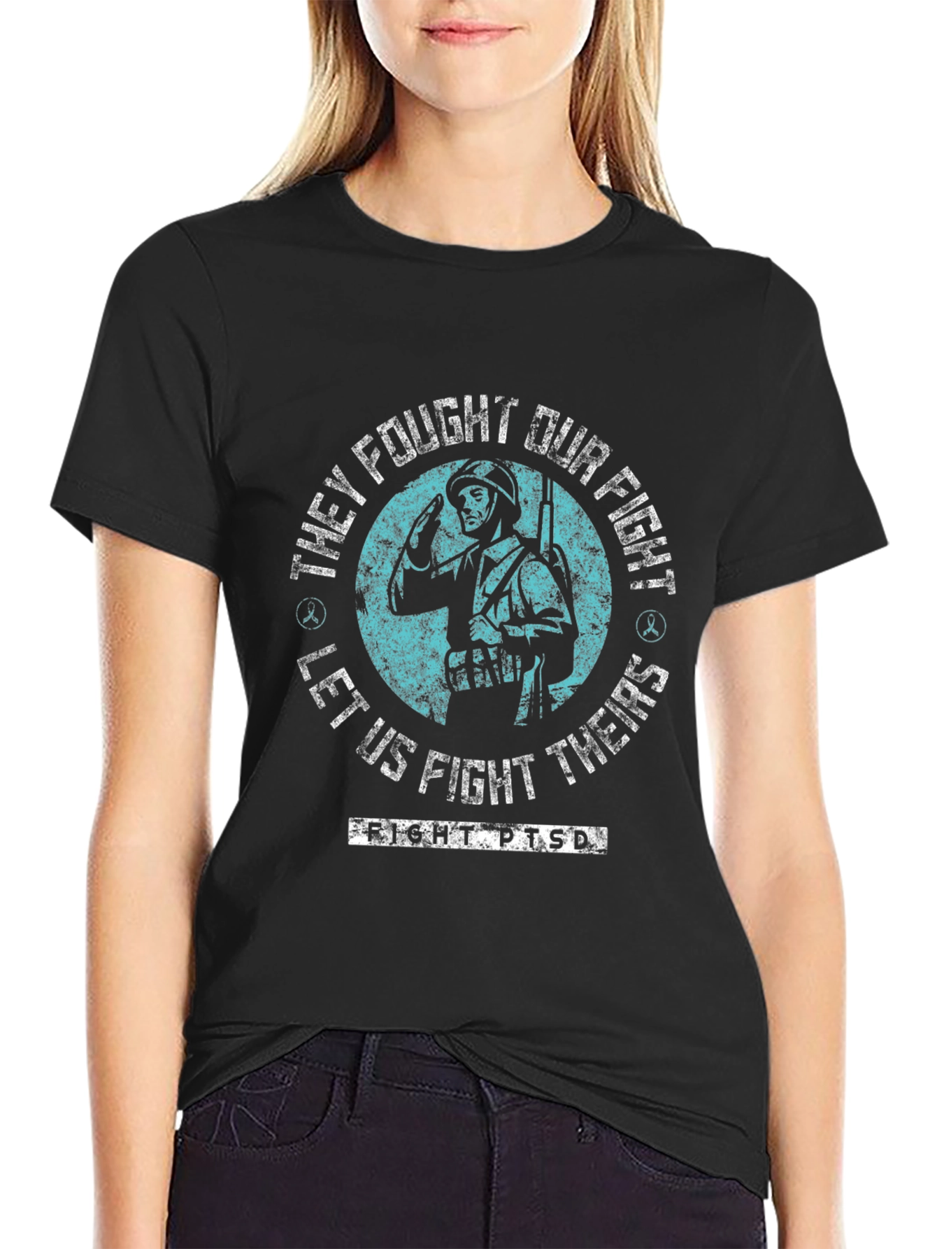 Fight PTSD T-Shirt: They Fought Our Fight