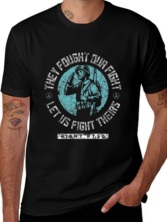 Fight PTSD T-Shirt: They Fought Our Fight