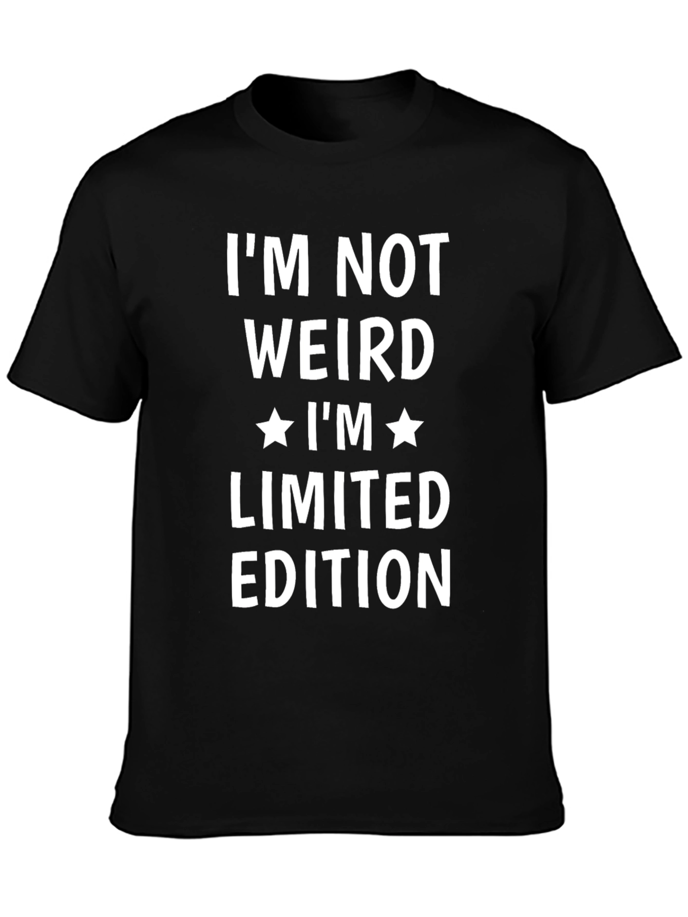 Im Not Weird T-Shirt - Limited Edition Print Tee