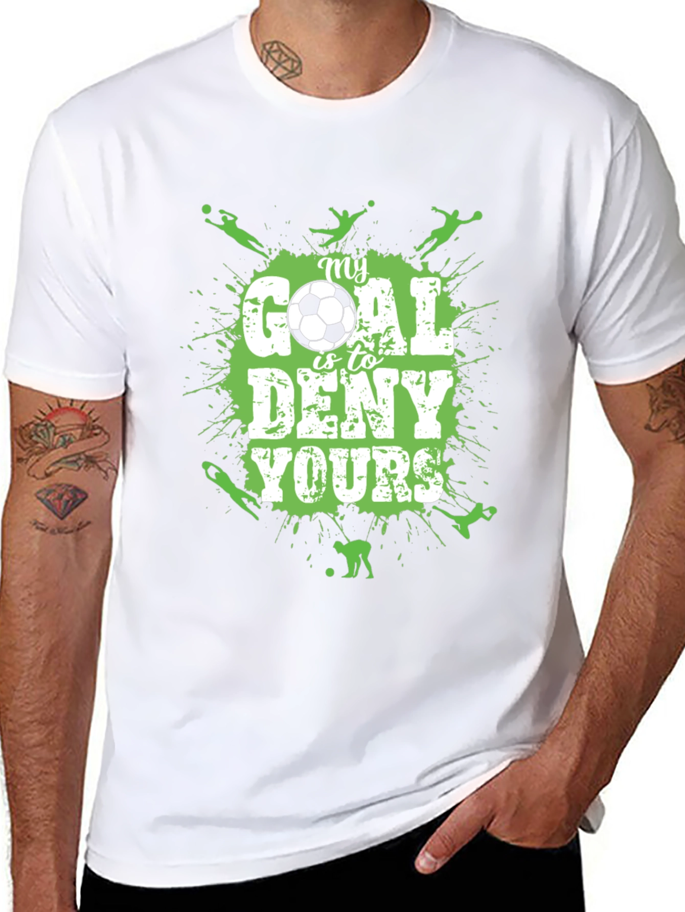 Soccer T-Shirt: My Goal is to Deny Yours