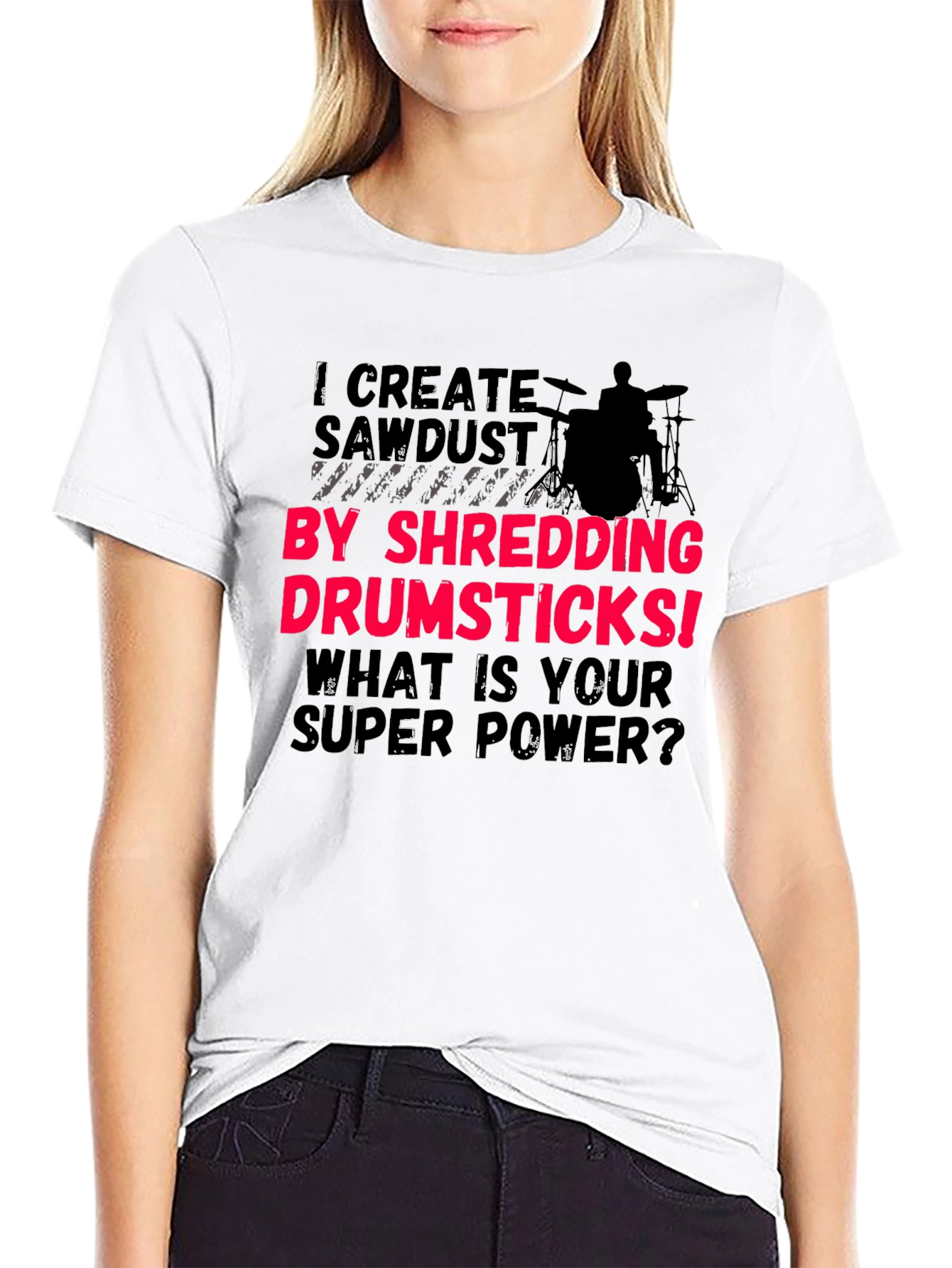Drummer Super Power T-Shirt