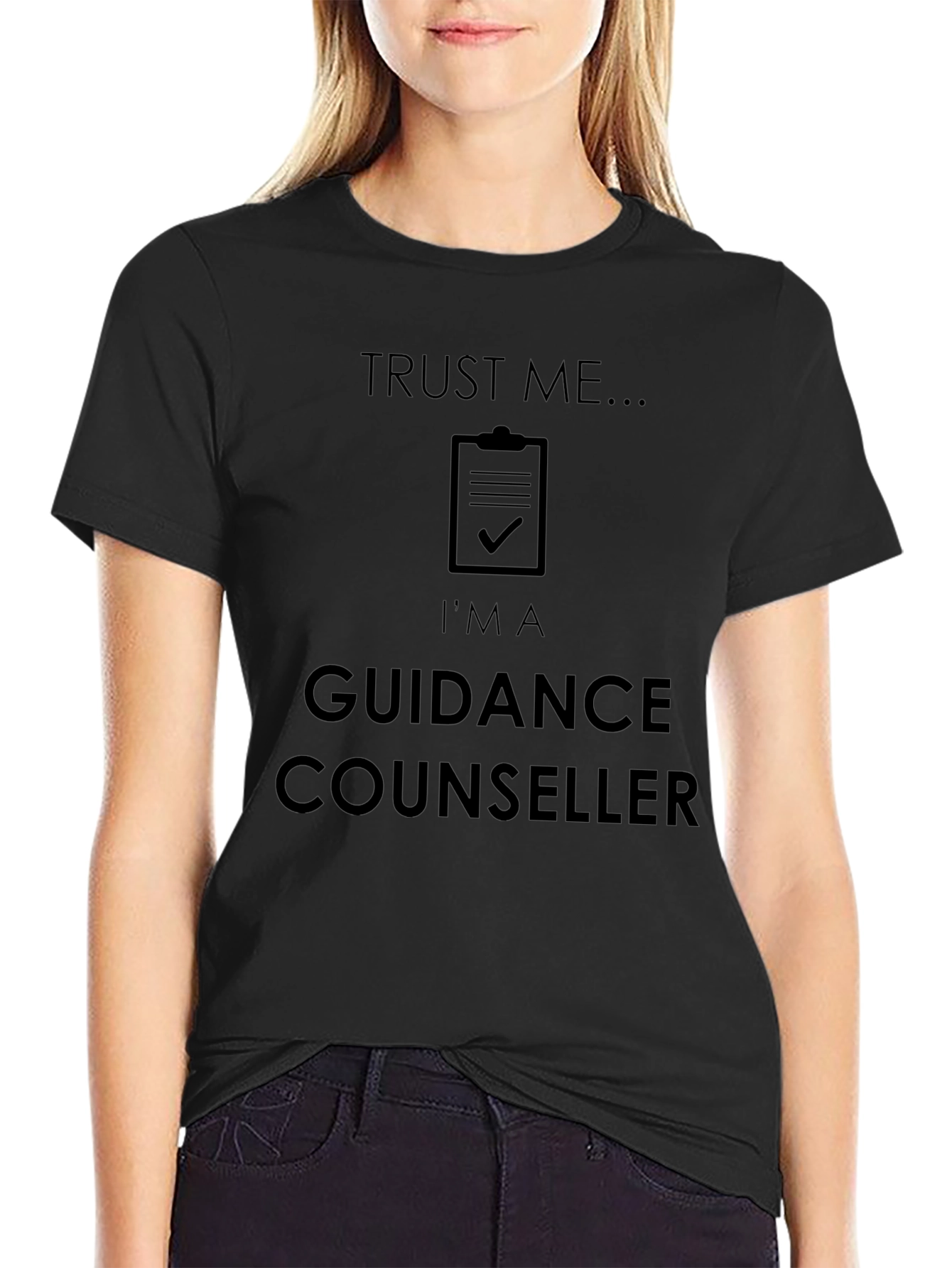Guidance Counselor T-Shirt - Trust Me