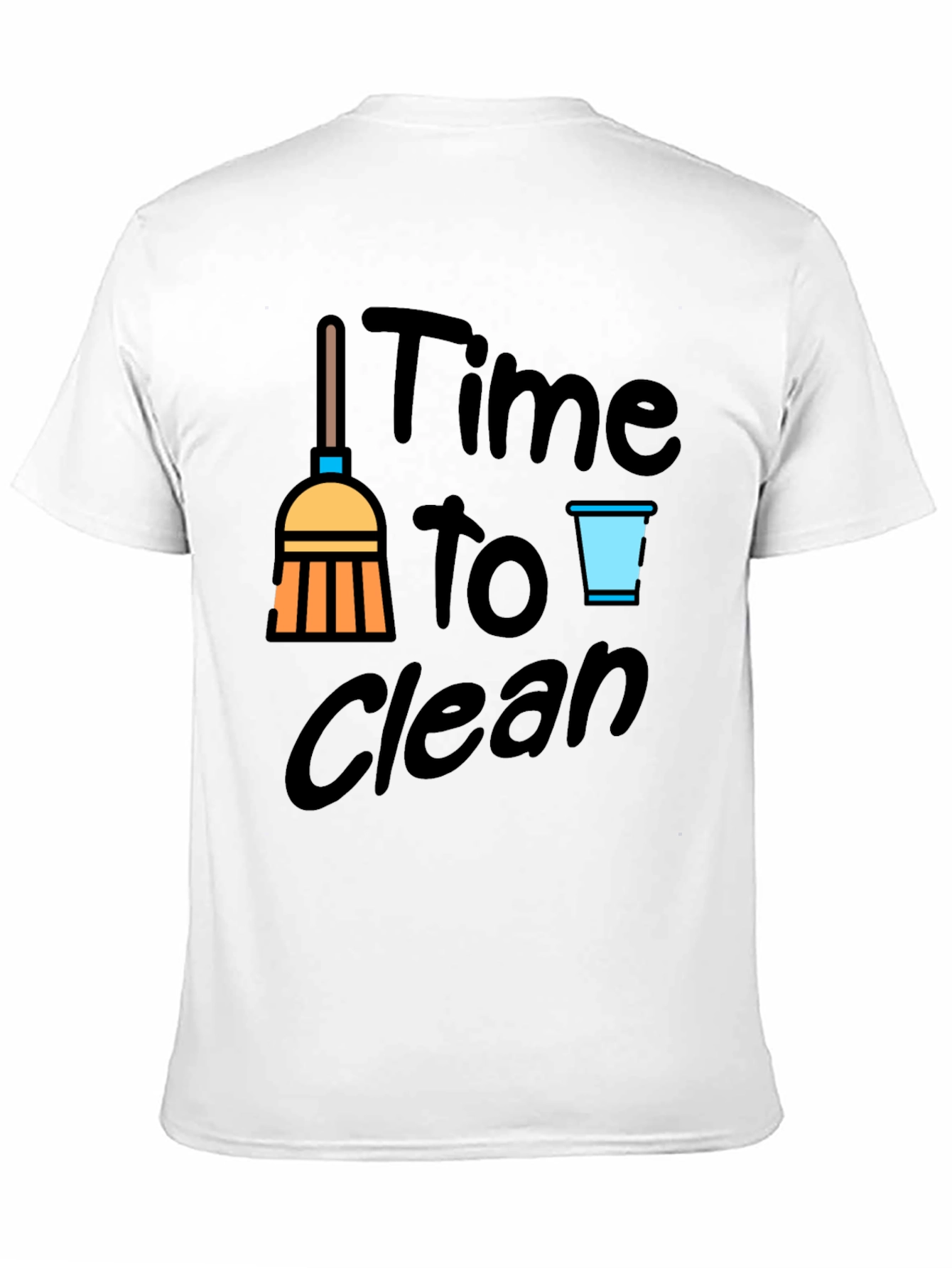 Time To Clean Graphic Tee