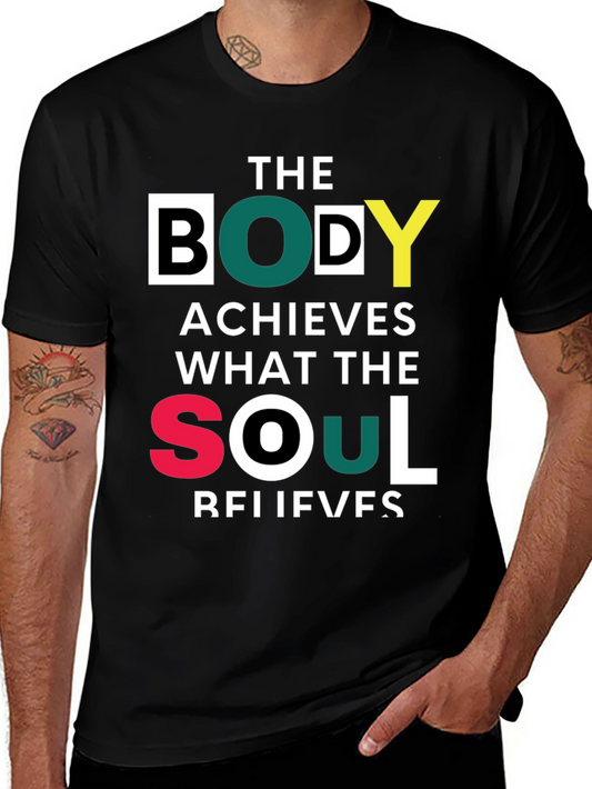 Inspirational Body Soul Achieve T-Shirt