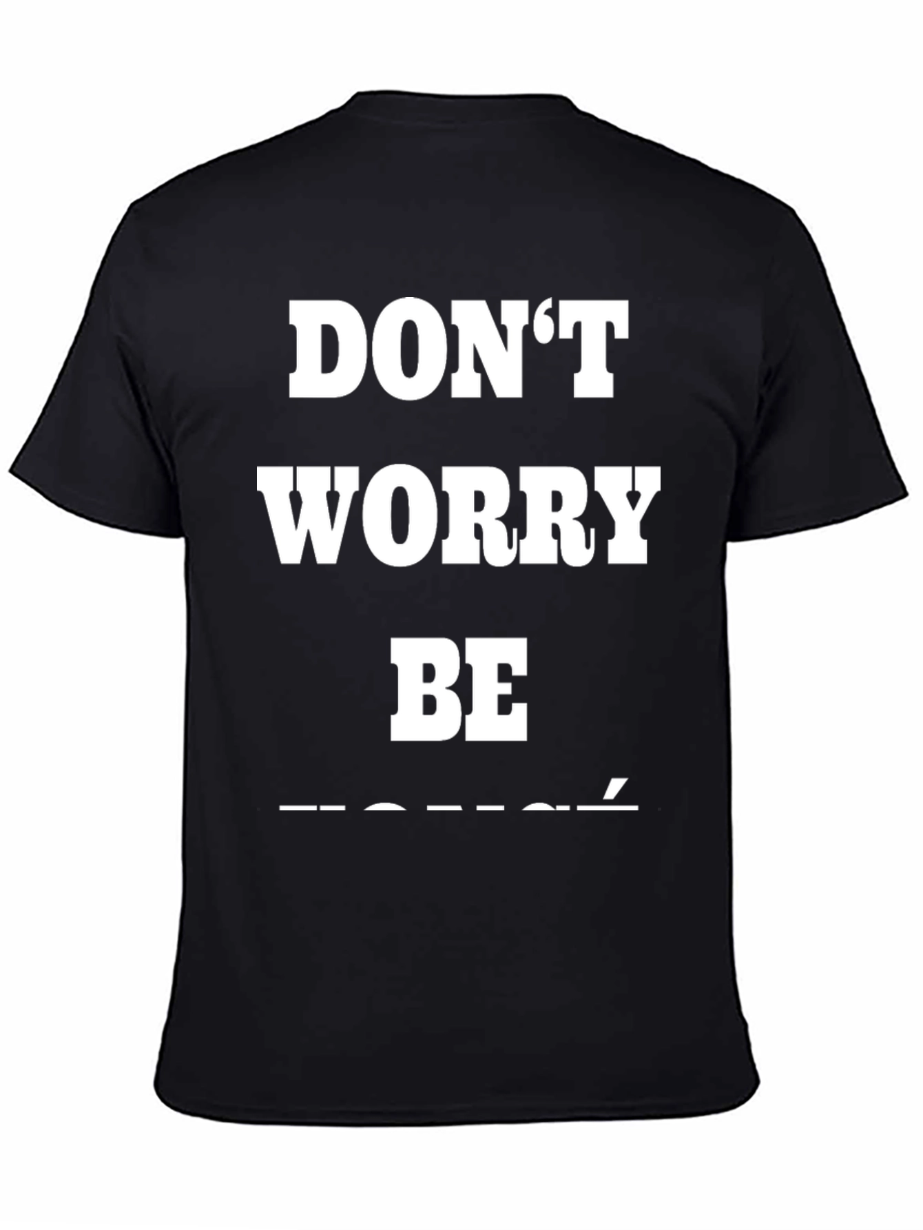 Dont Worry Be Toure T-Shirt