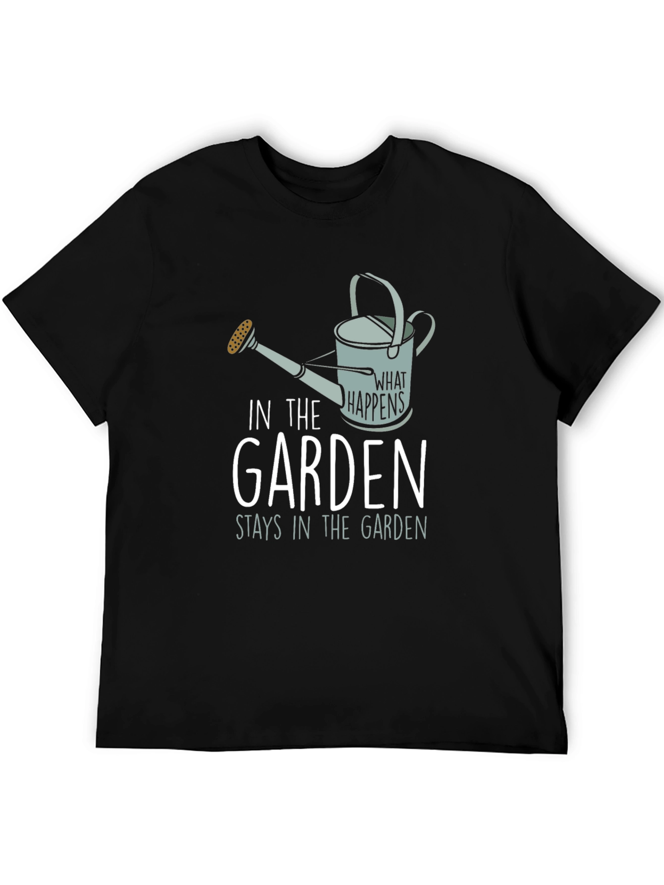 In the Garden T-Shirt - Gardening Humor Tee