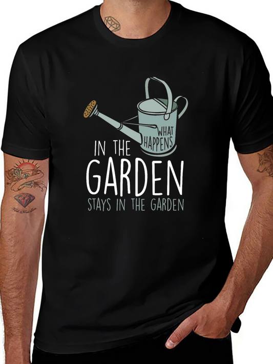 In the Garden T-Shirt - Gardening Humor Tee