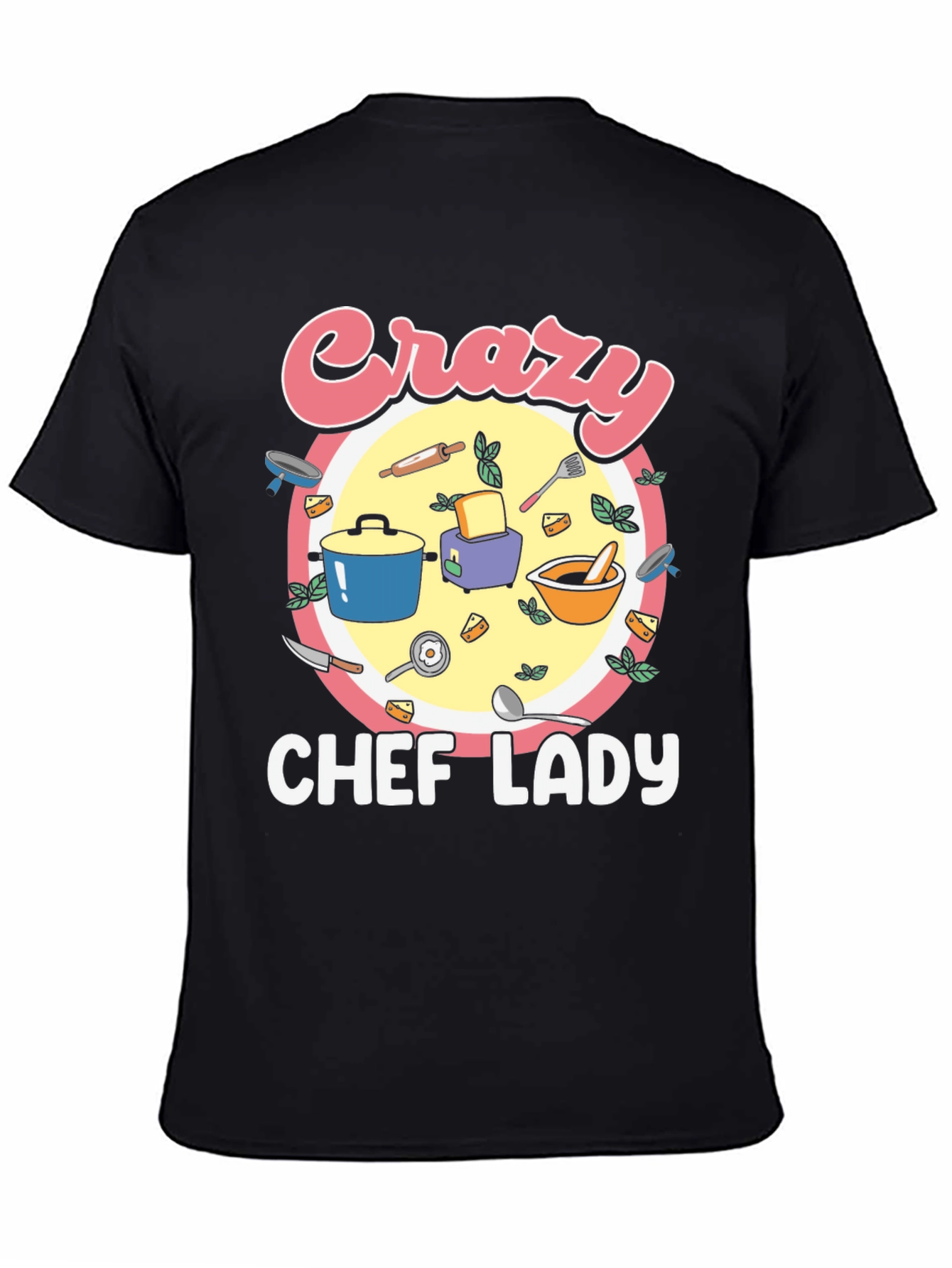 Crazy Chef Lady T-Shirt - Black