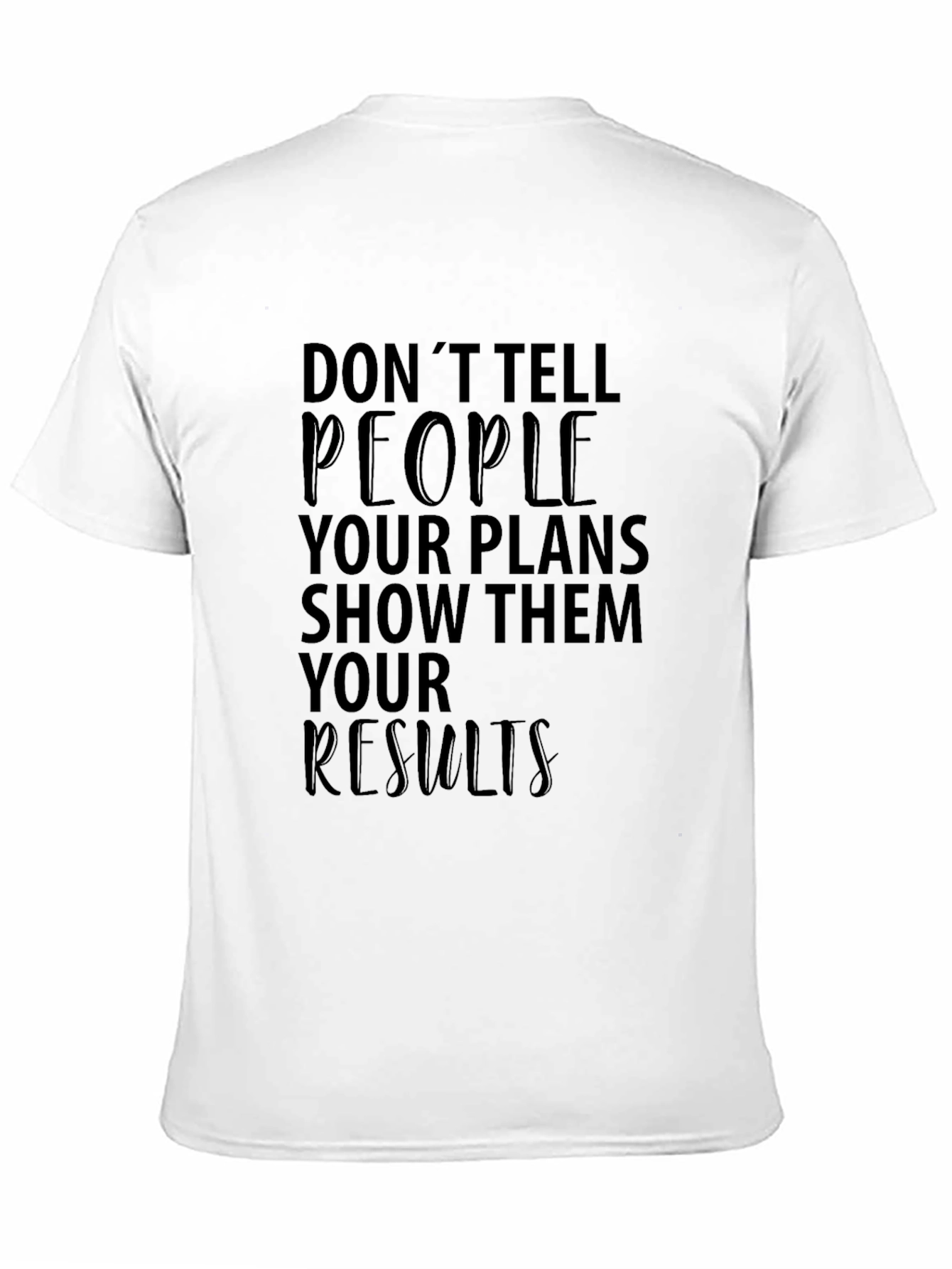 Inspirational Graphic Tee - Show Results Black Cotton T-Shirt