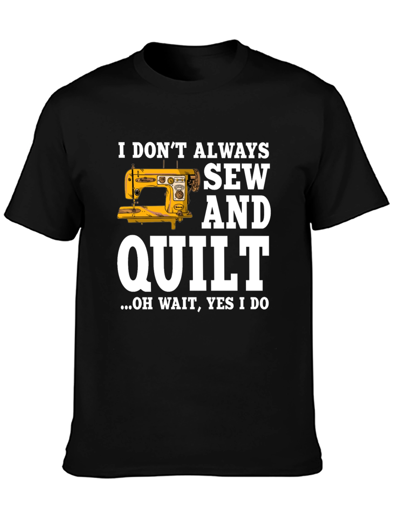 Sew & Quilt T-Shirt - Funny Quilting Gift Tee