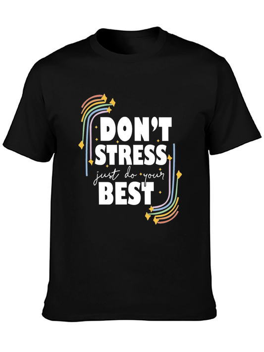 Dont Stress Graphic T-Shirt