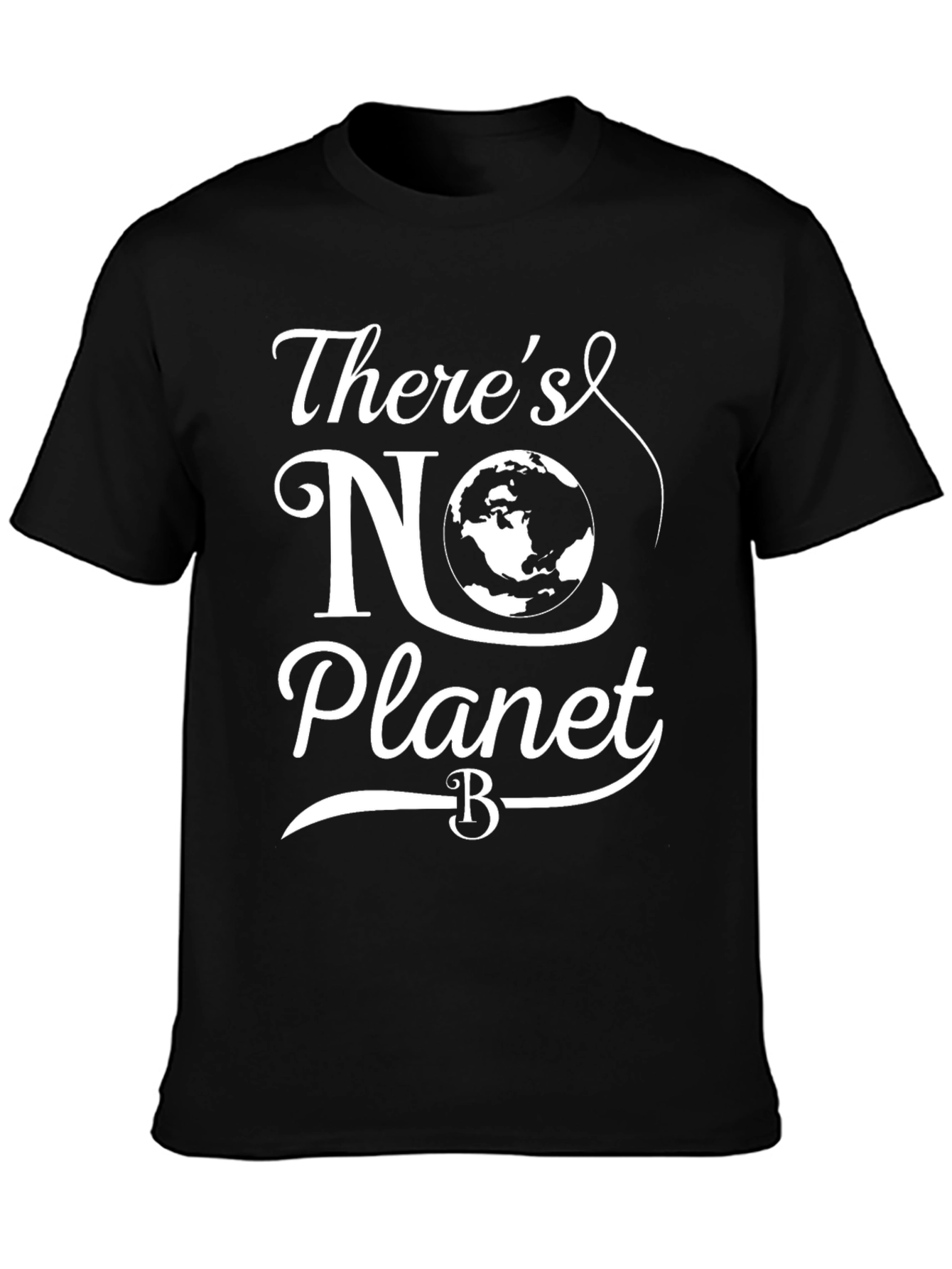 Theres No Planet B Graphic Tee