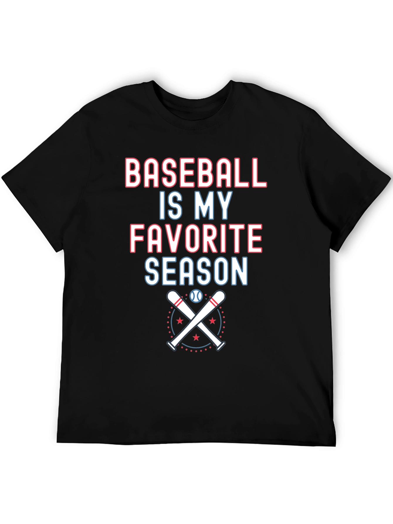 Baseball is My Favorite Season T-Shirt