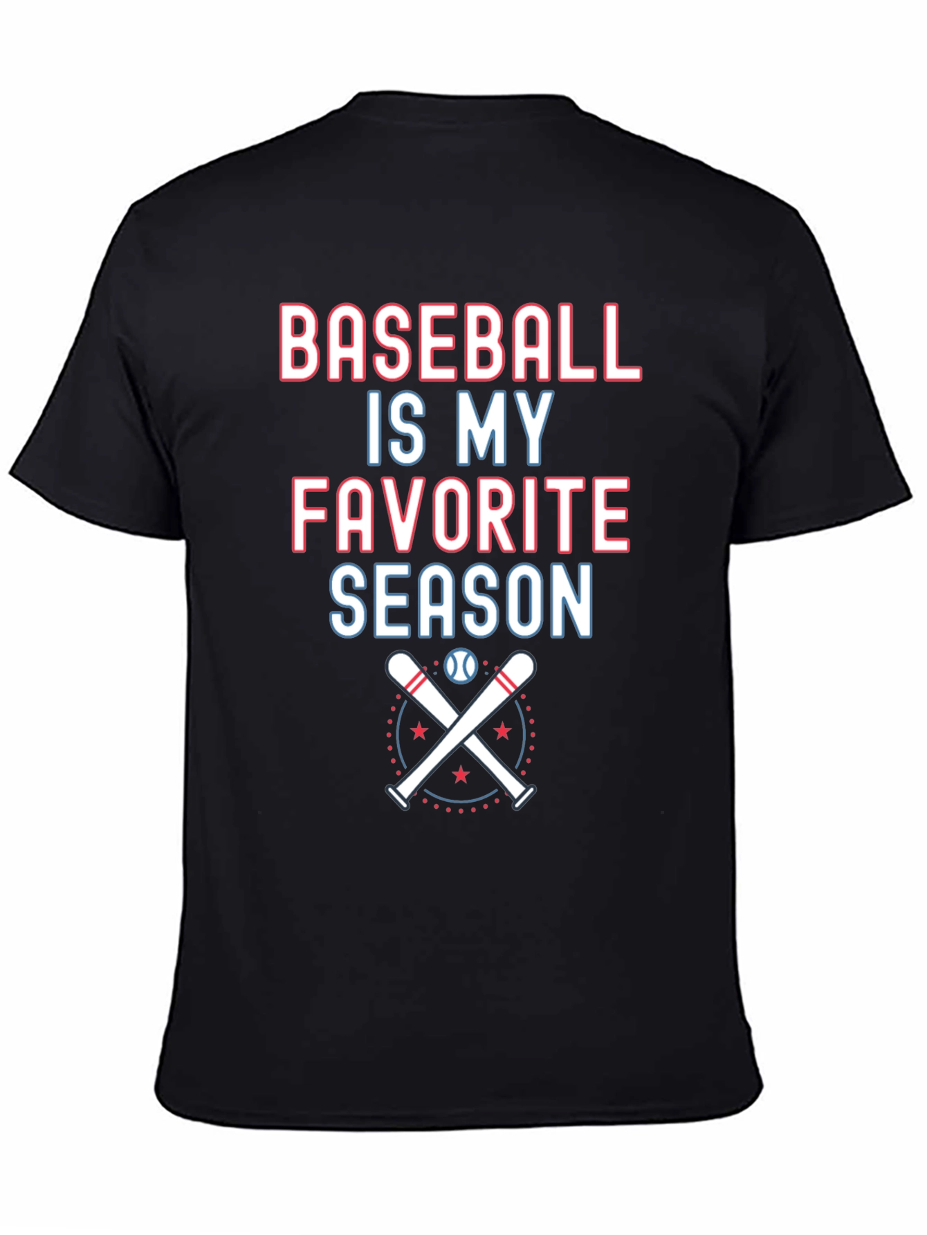 Baseball is My Favorite Season T-Shirt