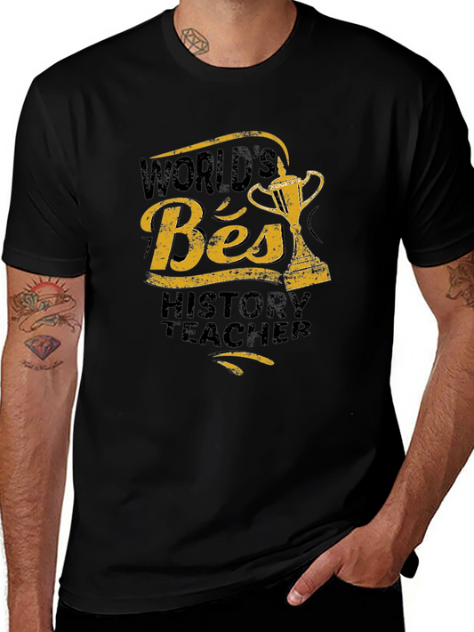 Worlds Best History Teacher Graphic Tee