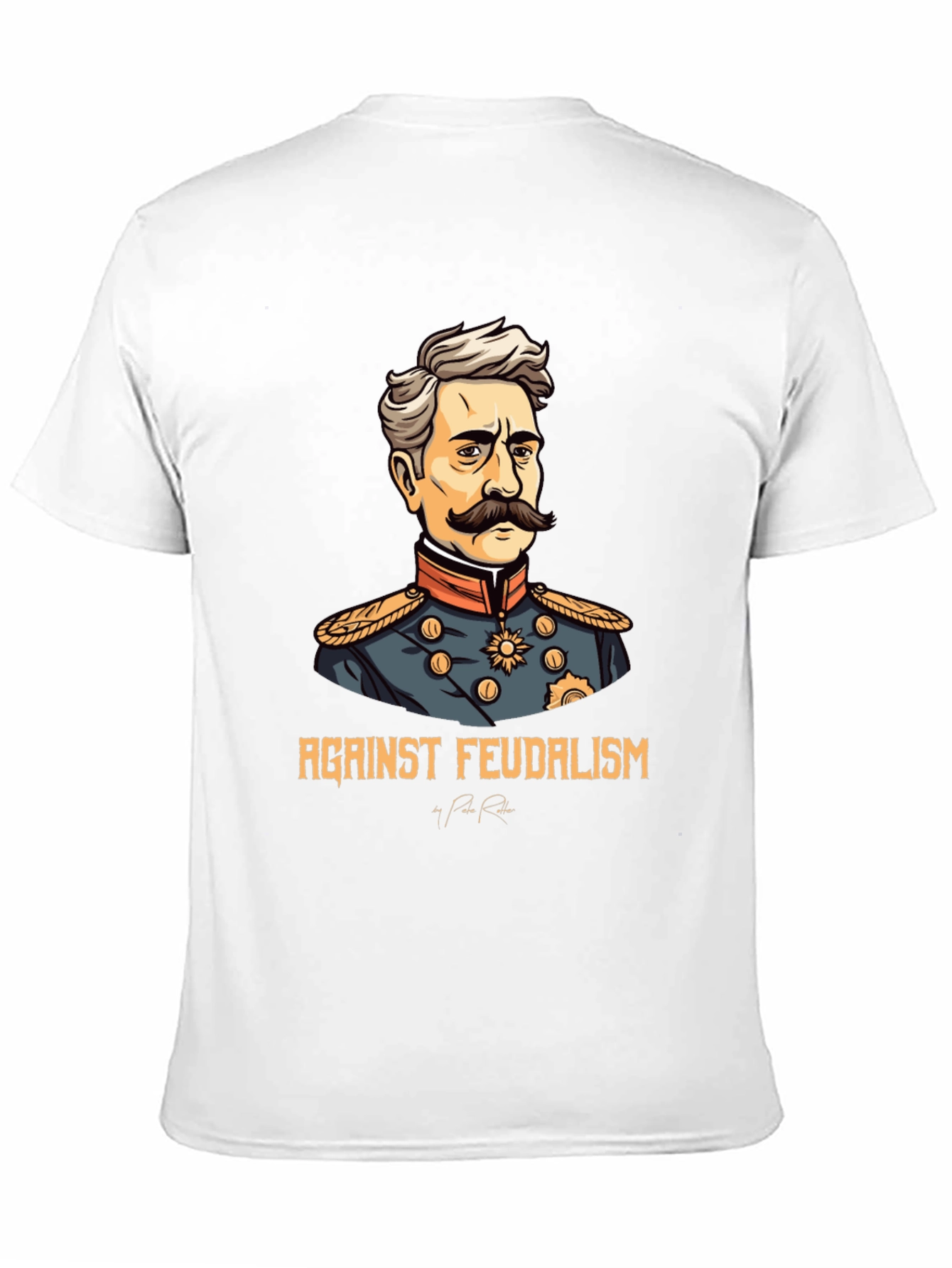 Against Feudalism Graphic Tee - Political T-Shirt