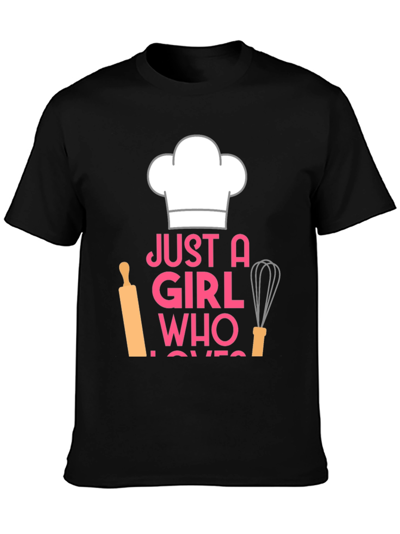 Just A Girl Who Loves Baking T-Shirt