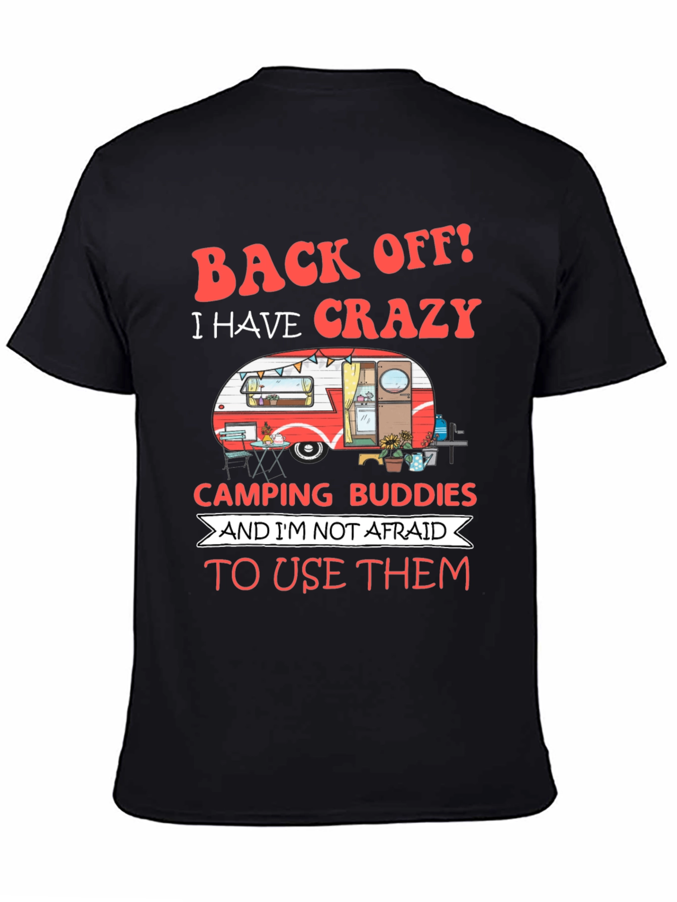 Crazy Camping Buddies Graphic Tee