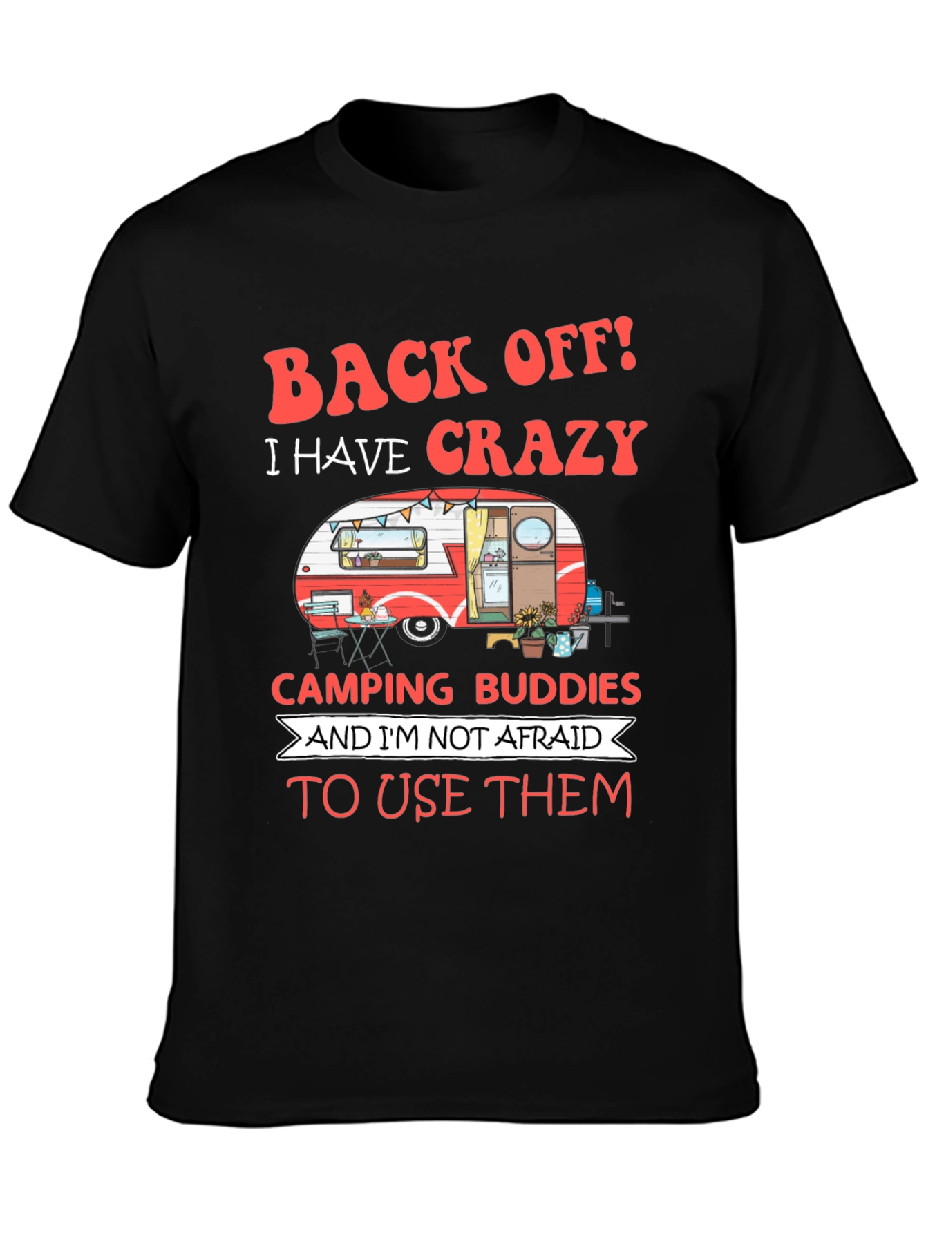 Crazy Camping Buddies Graphic Tee