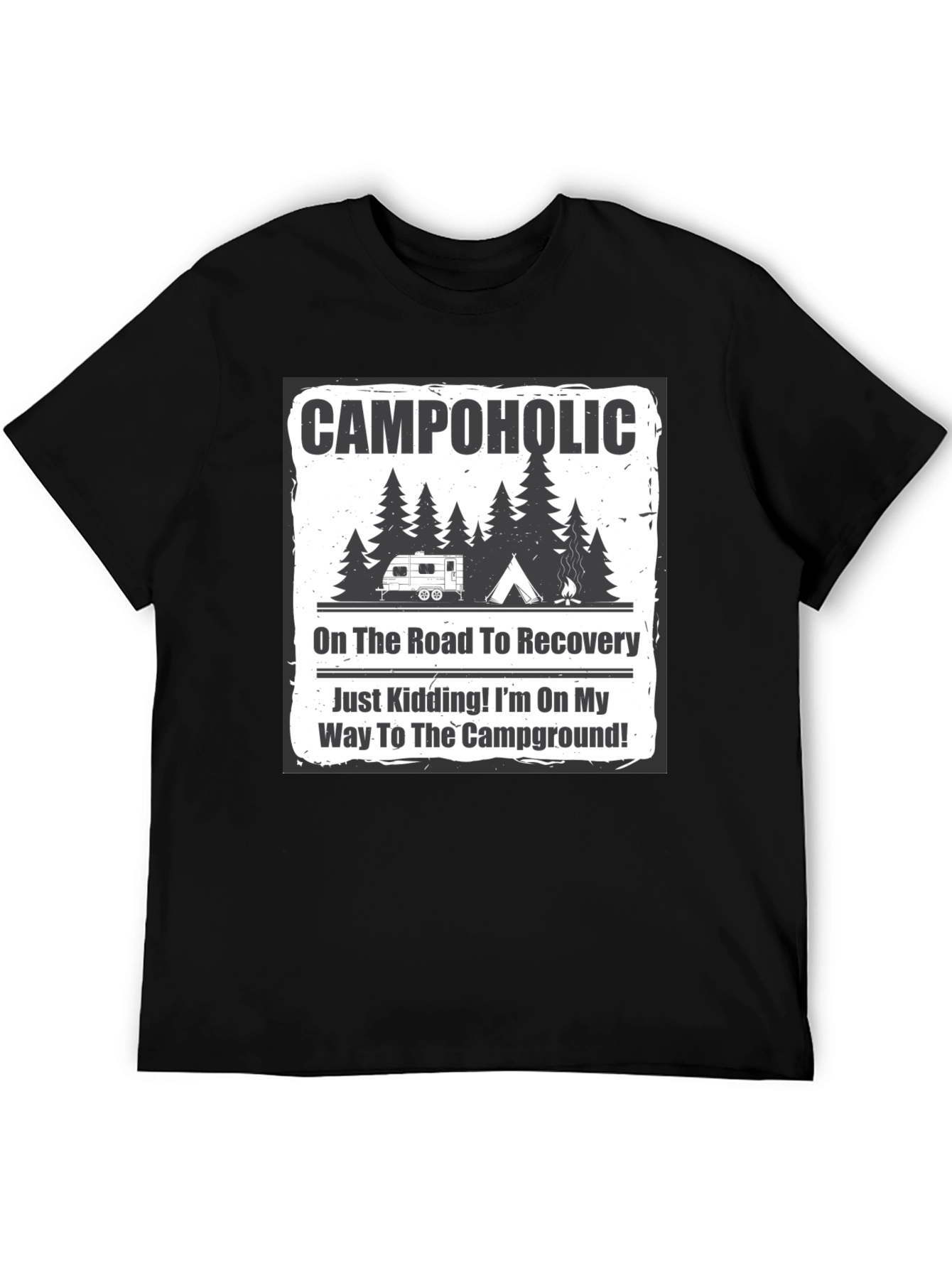 Campaholic T-Shirt: Road to Recovery Camping Tee