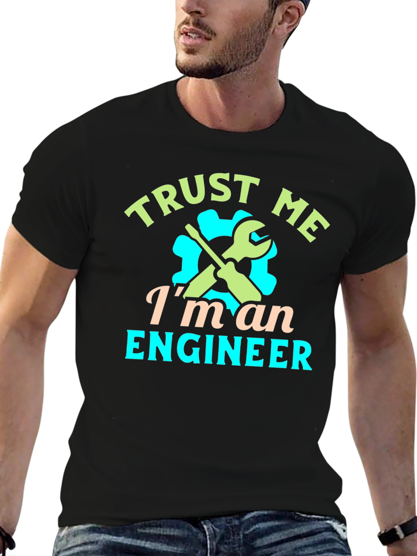 Trust Me Im An Engineer Graphic T-Shirt