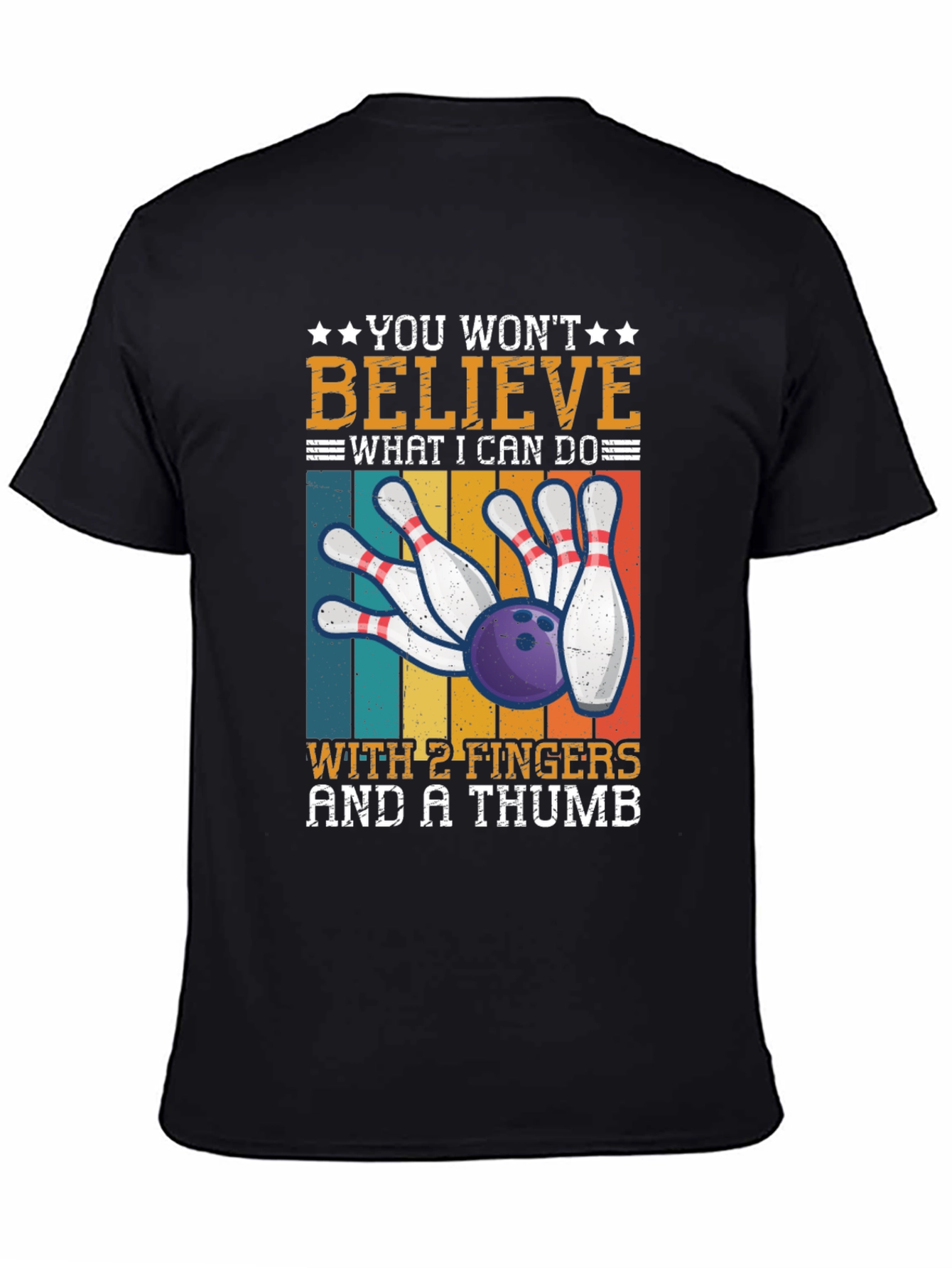 Bowling with 2 Fingers & A Thumb T-Shirt