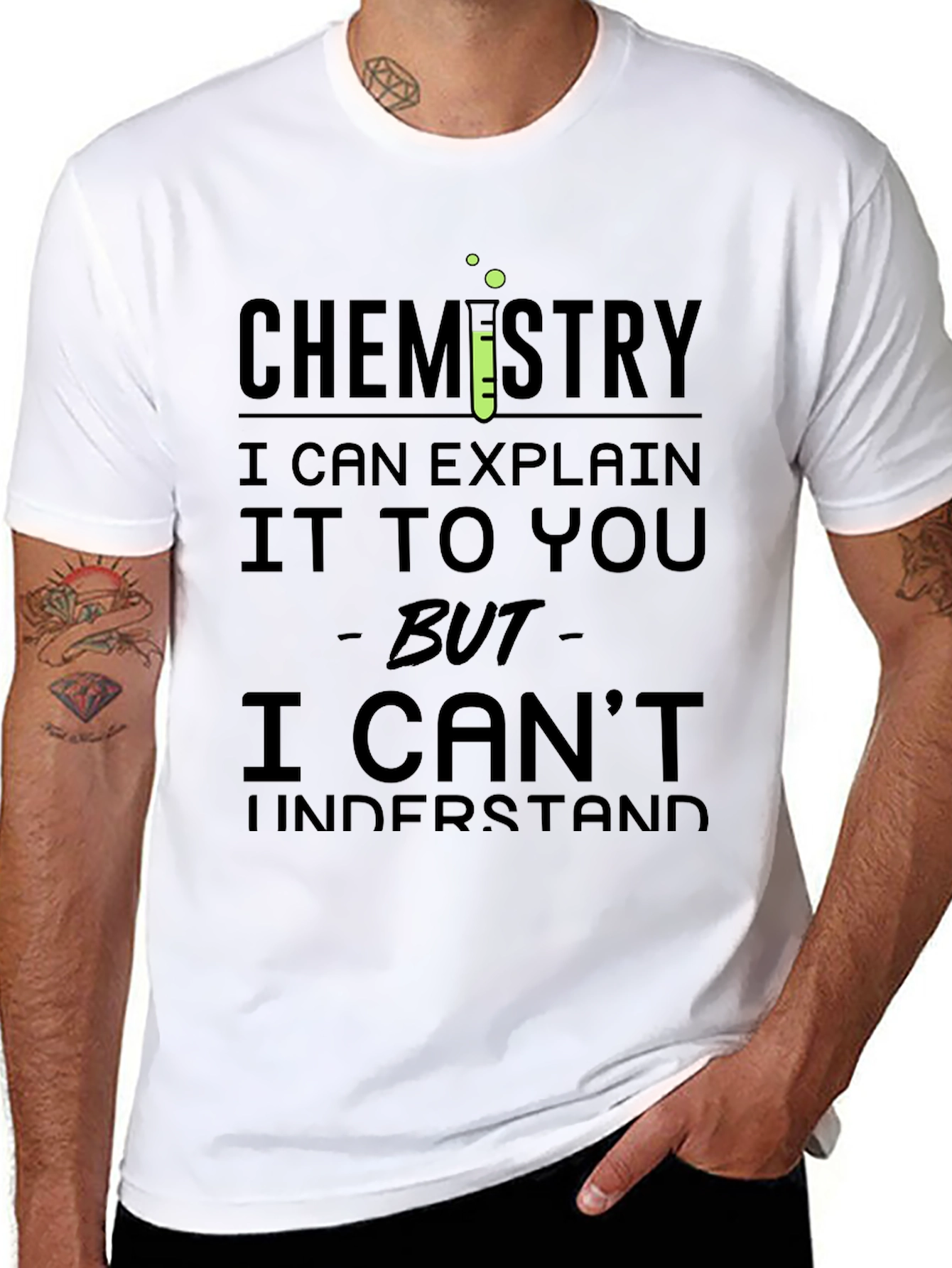Chemistry Humor T-Shirt - Explain Not Understand