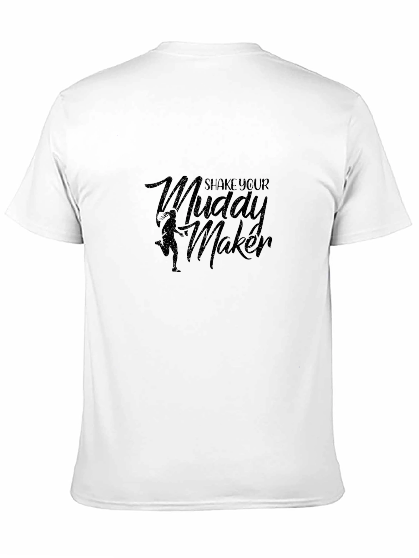 Shake Your Muddy Maker Black Graphic Tee
