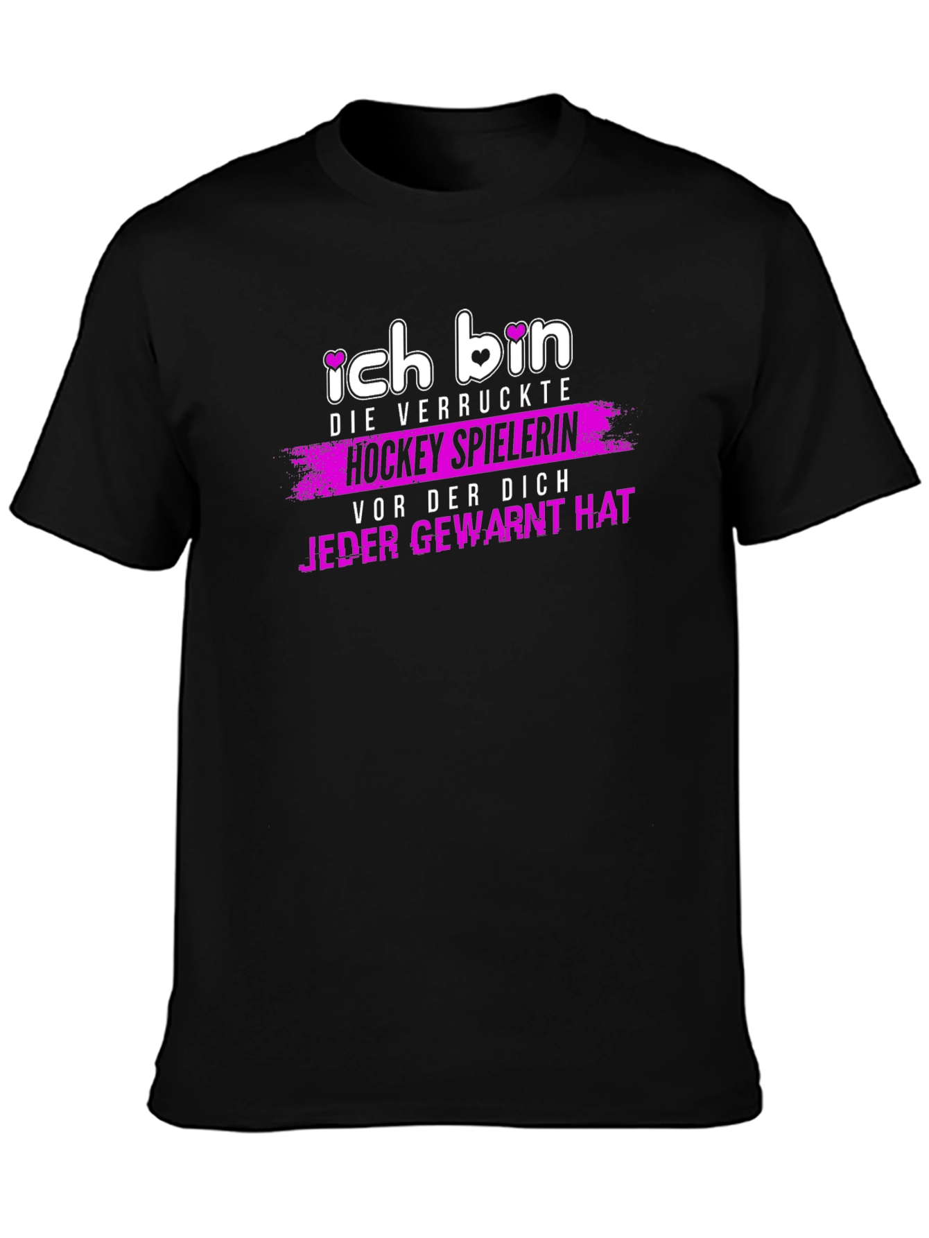 Ich Bin Die Verruckte Hockey Spielerin T-Shirt