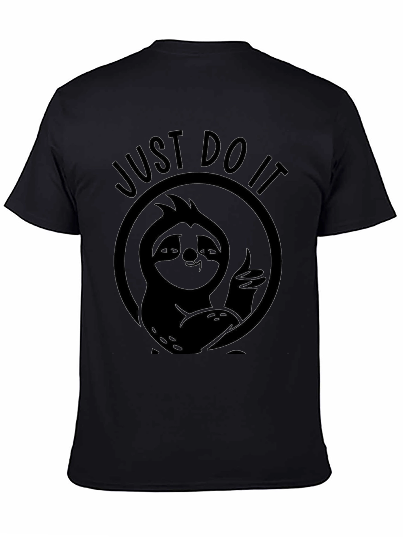 Just Do It Sloth T-Shirt