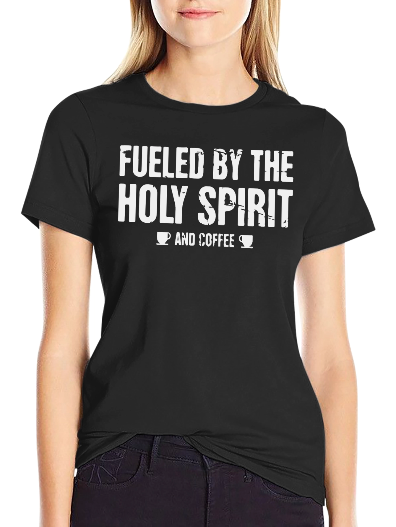 Fueled by the Holy Spirit and Coffee T-Shirt