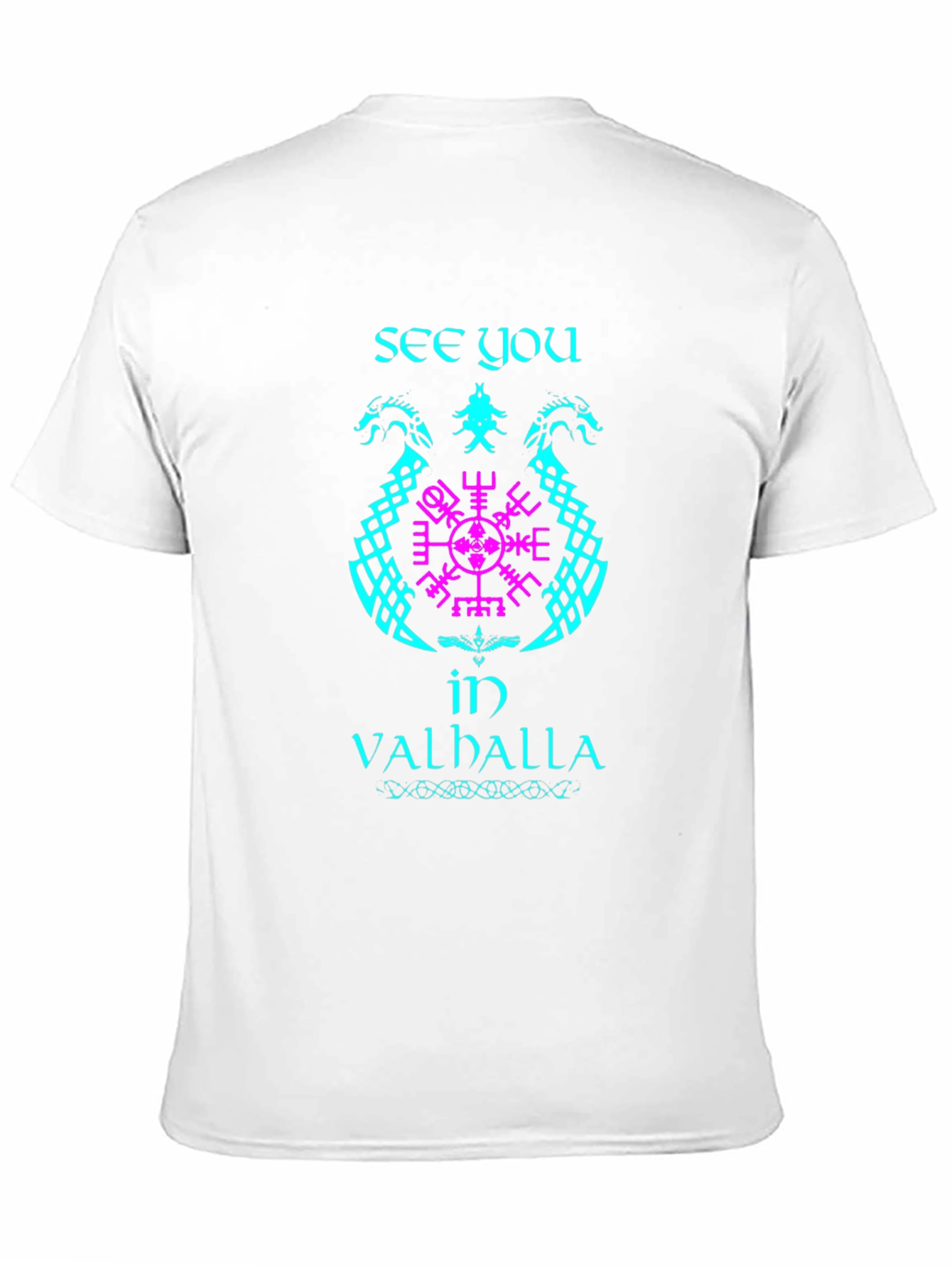 See You In Valhalla Viking T-Shirt