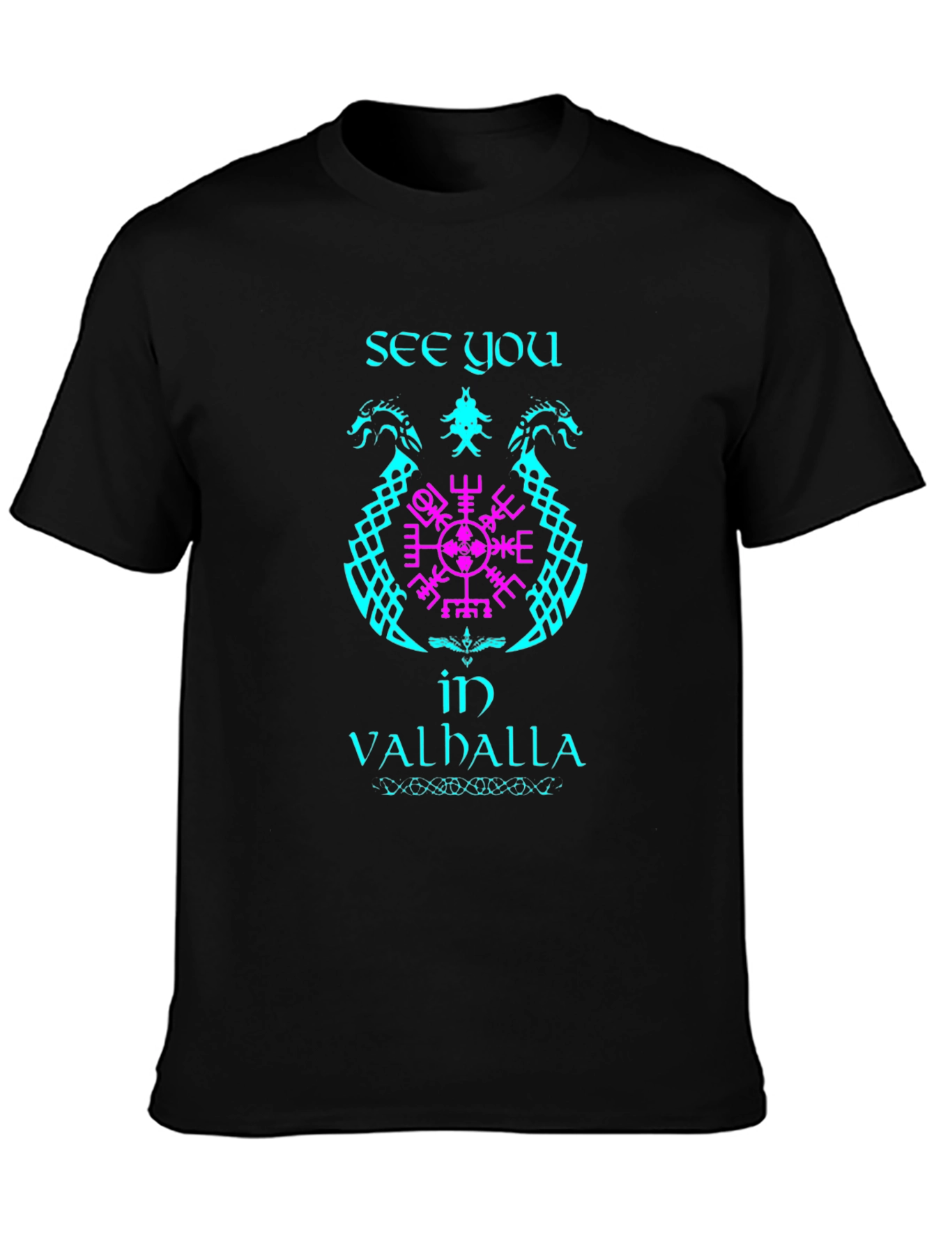 See You In Valhalla Viking T-Shirt