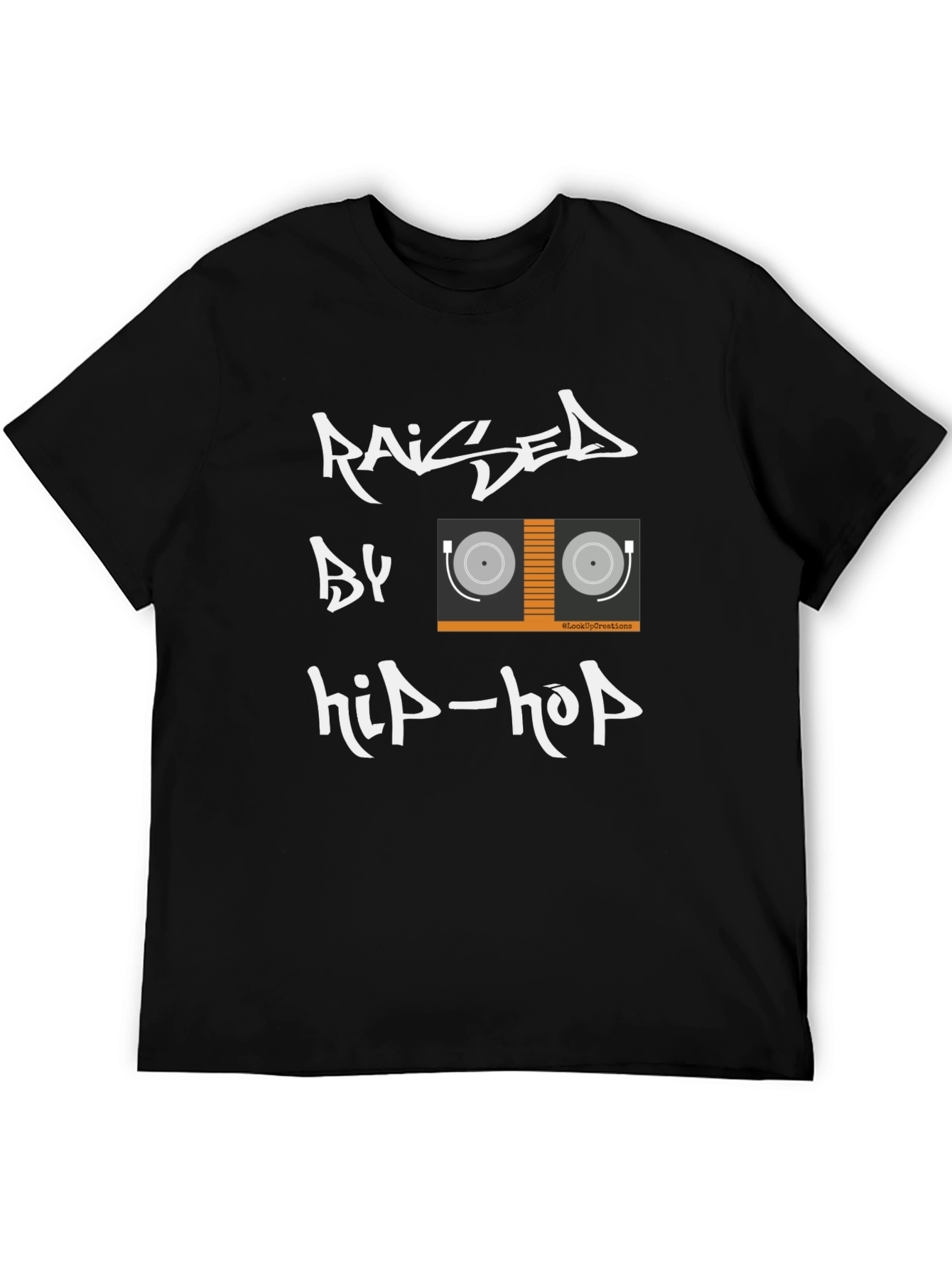 Raised by Hip-Hop Graphic T-Shirt
