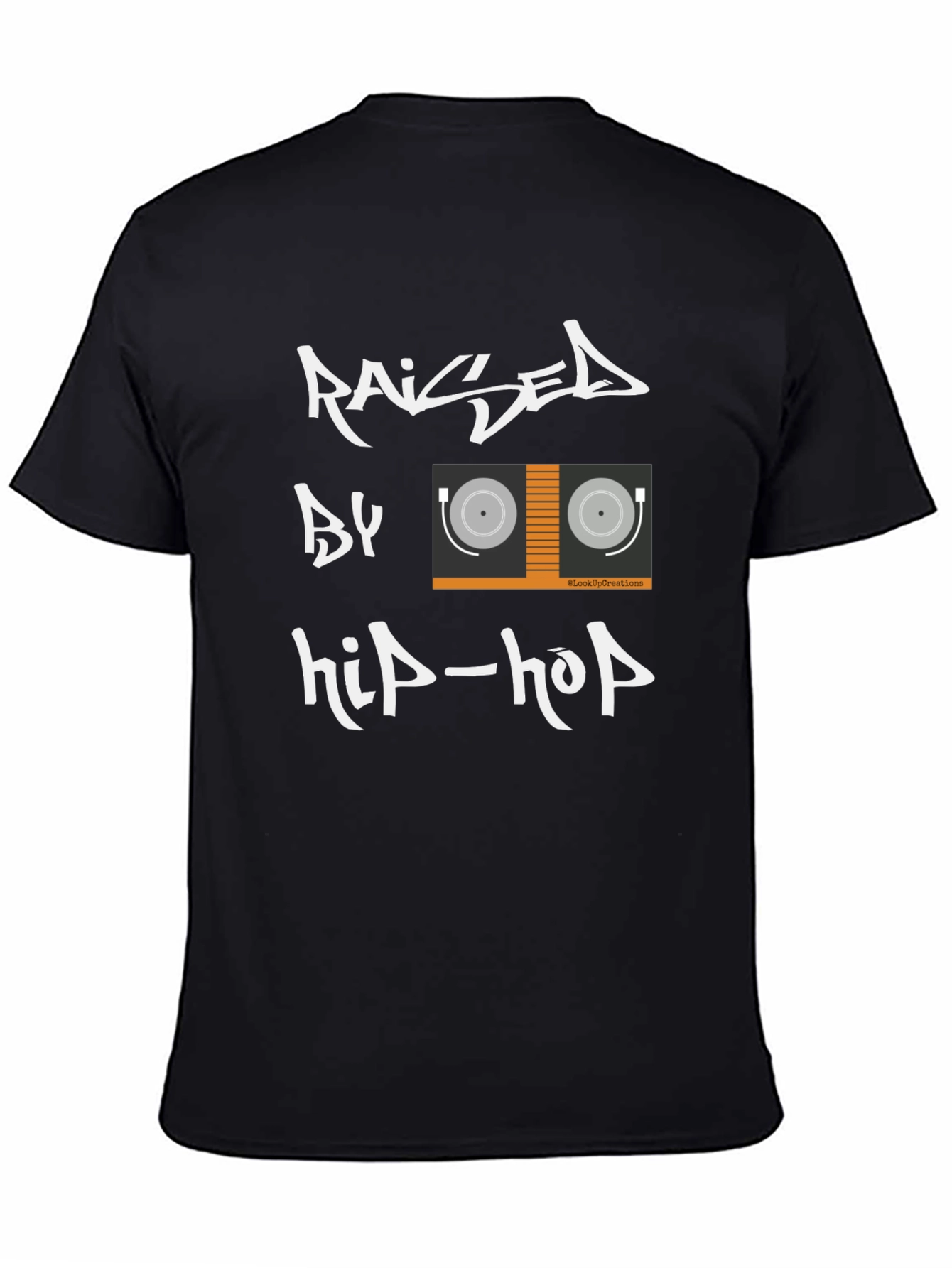 Raised by Hip-Hop Graphic T-Shirt