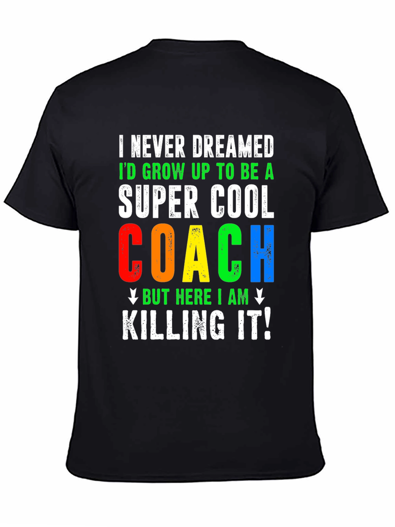 Super Cool Coach T-Shirt