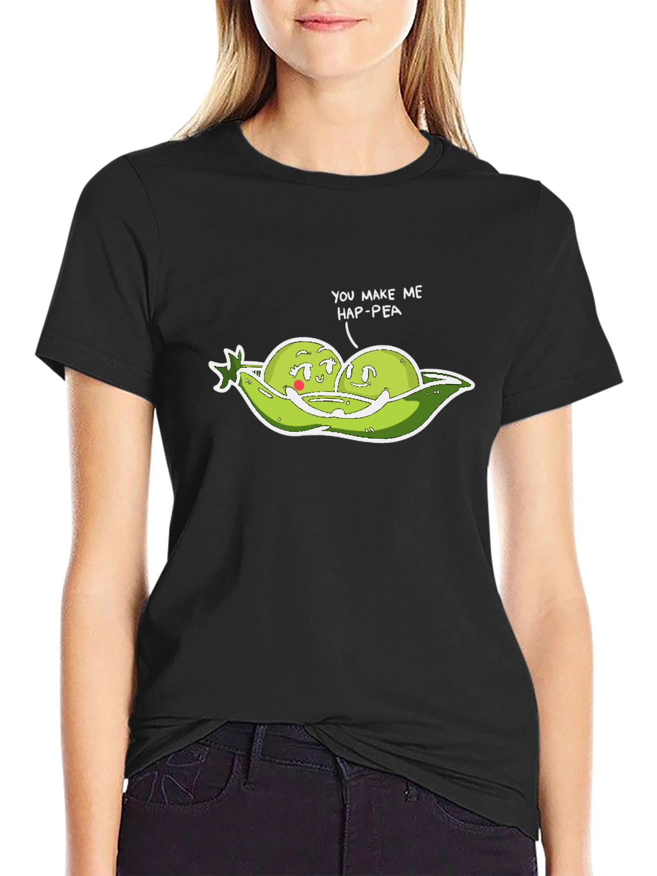 You Make Me Hap-Pea Funny T-Shirt