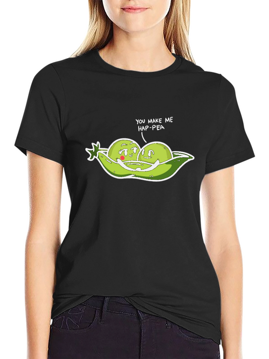 You Make Me Hap-Pea Funny T-Shirt