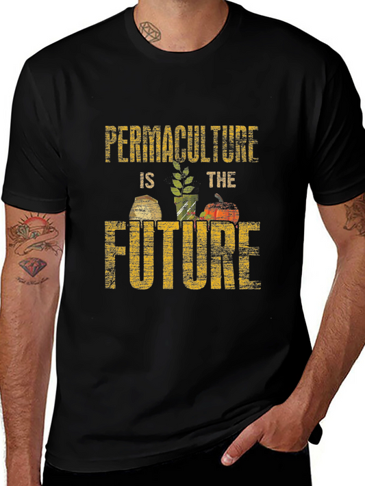 Permaculture is the Future Graphic T-Shirt