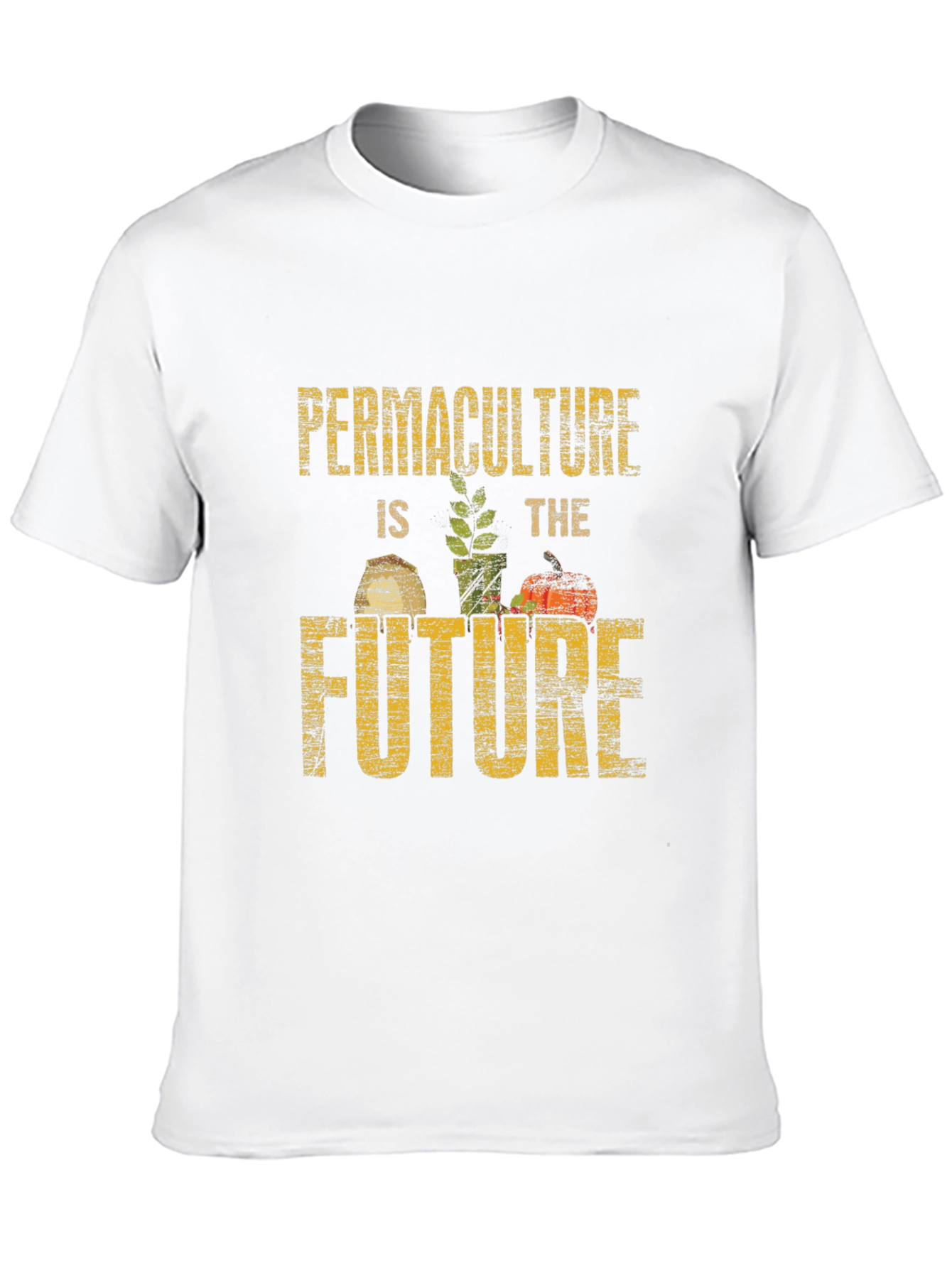 Permaculture is the Future Graphic T-Shirt