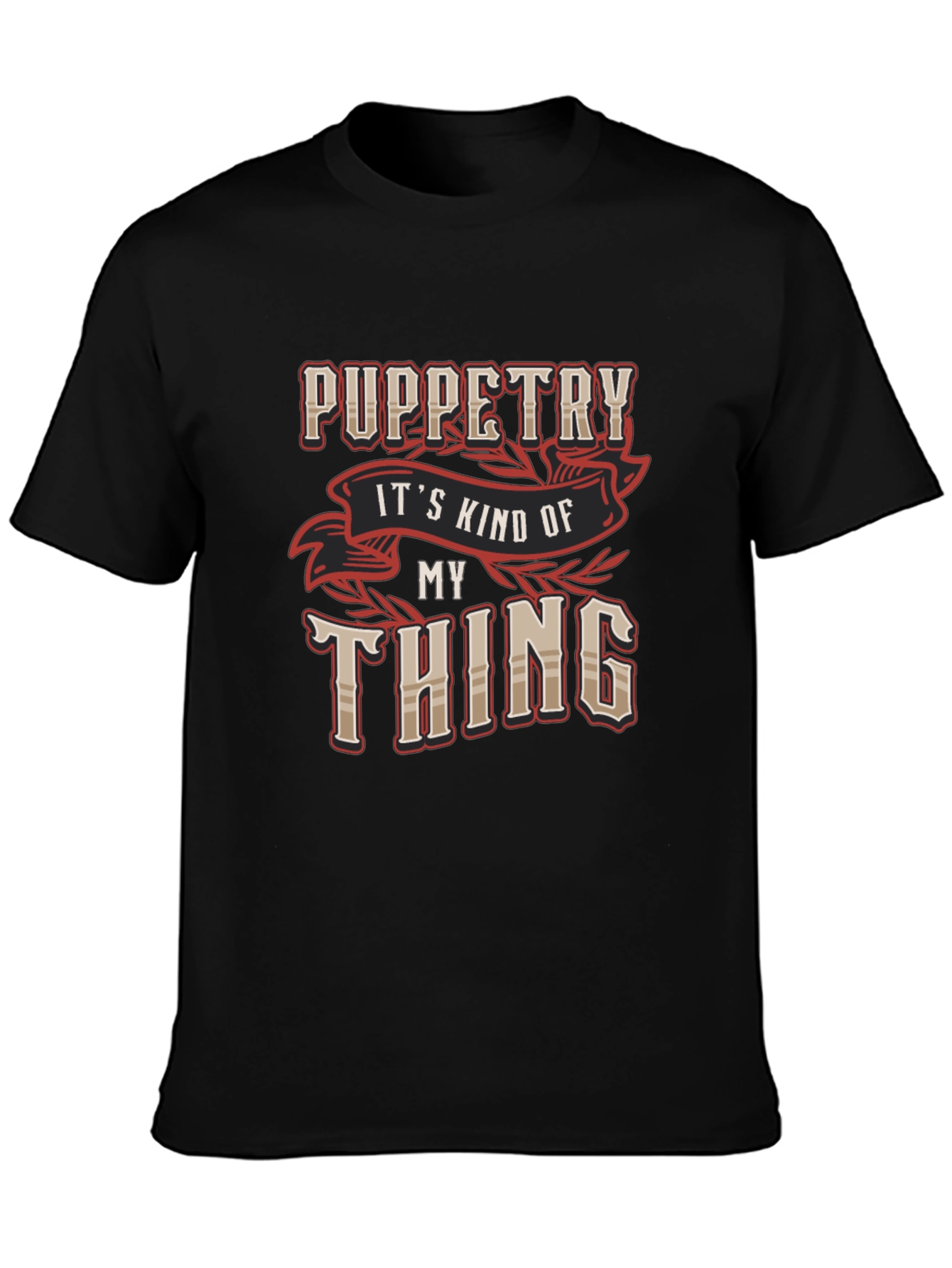 Puppetry My Thing Black Graphic Tee Shirt