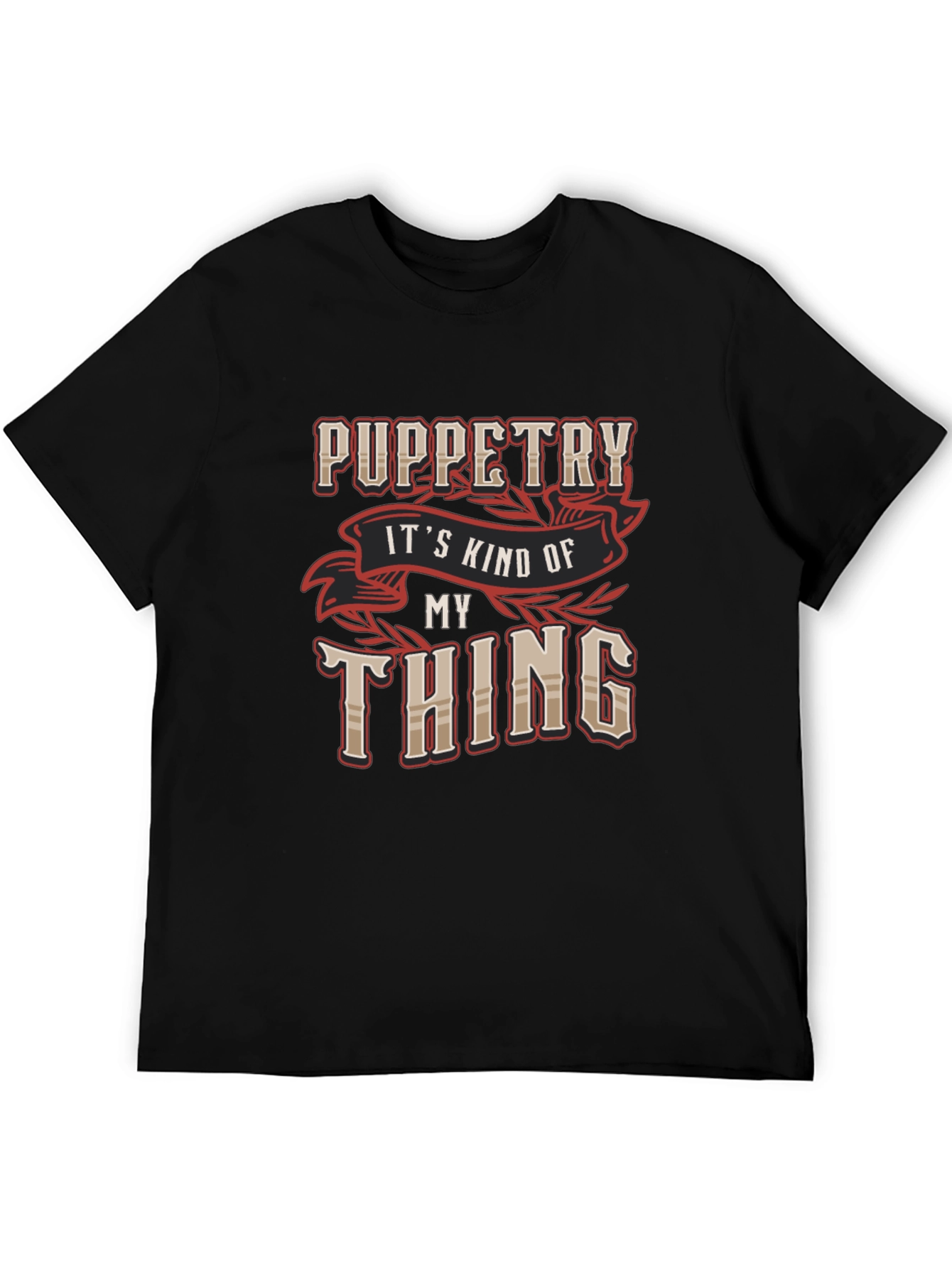 Puppetry My Thing Black Graphic Tee Shirt