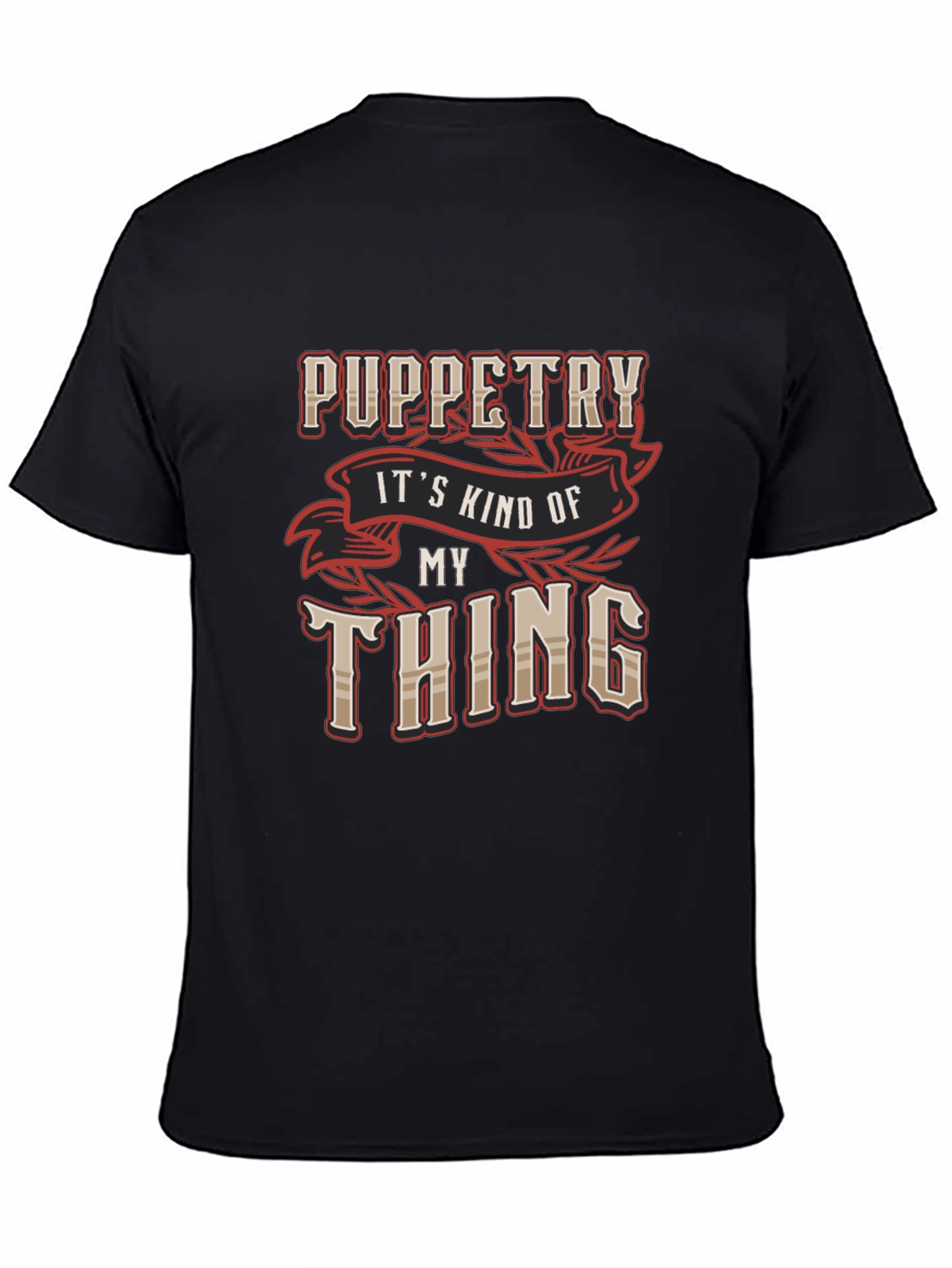 Puppetry My Thing Black Graphic Tee Shirt