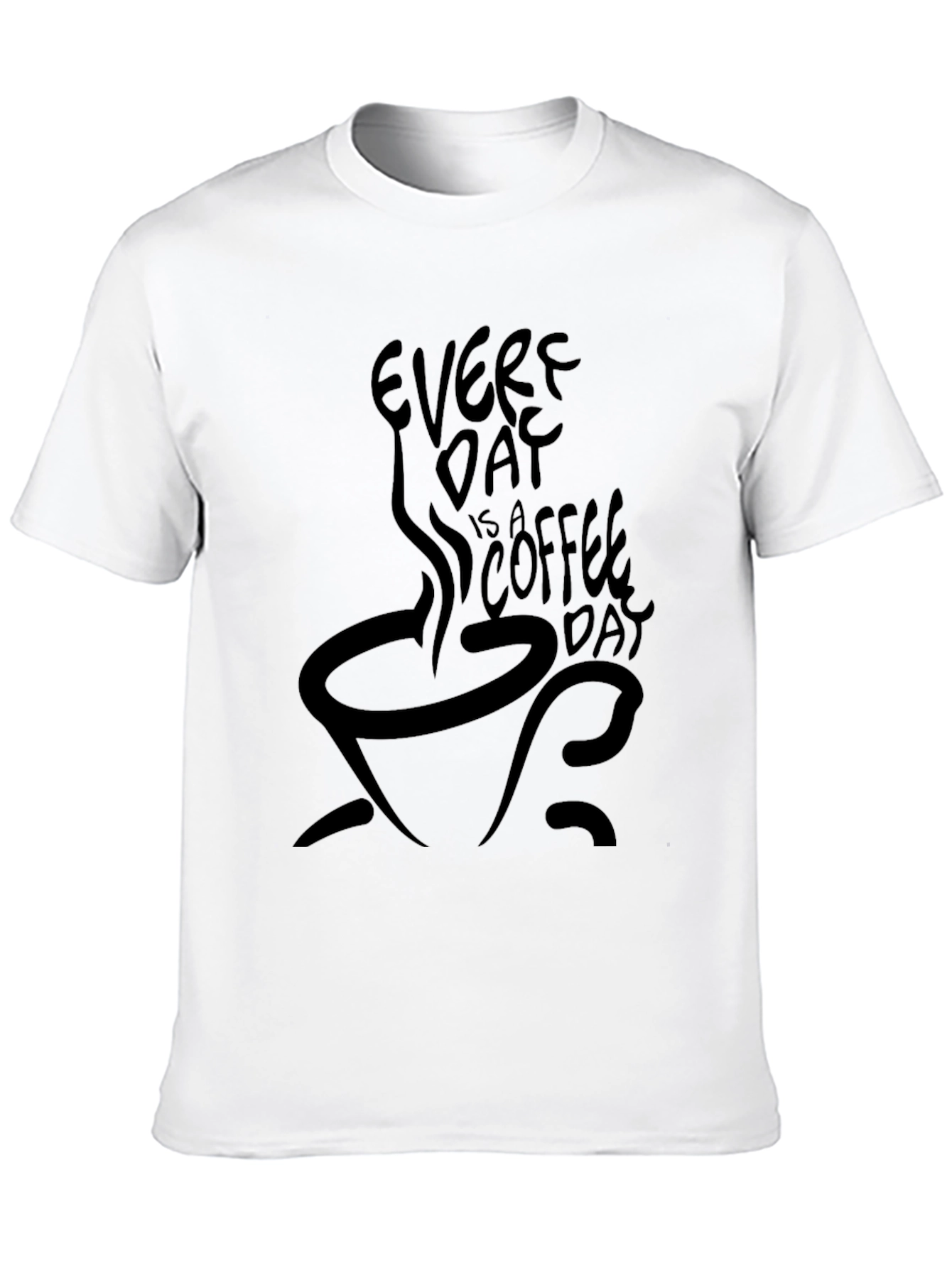 Every Day Is A Coffee Day Black T-Shirt
