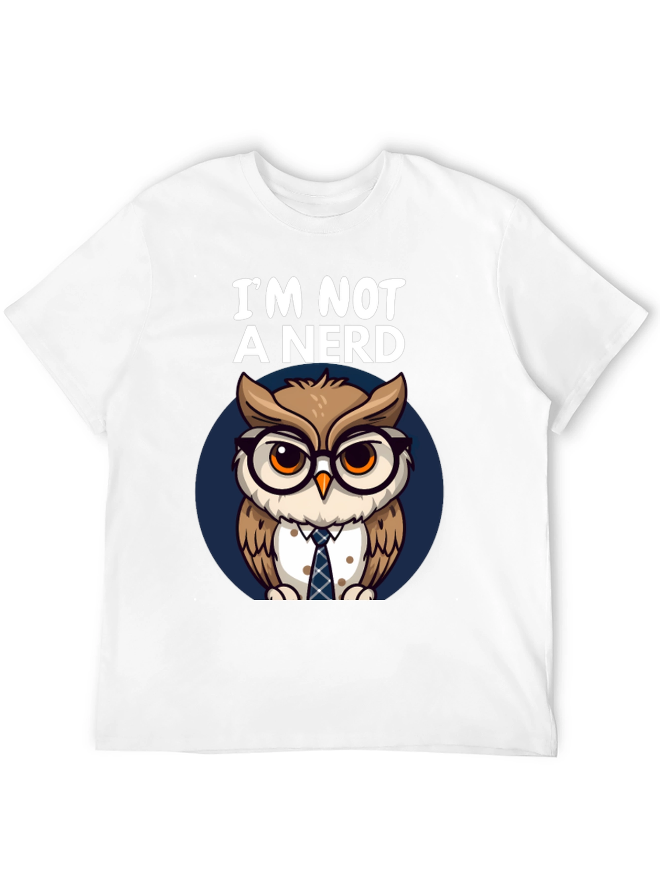 Im Not A Nerd Owl T-Shirt